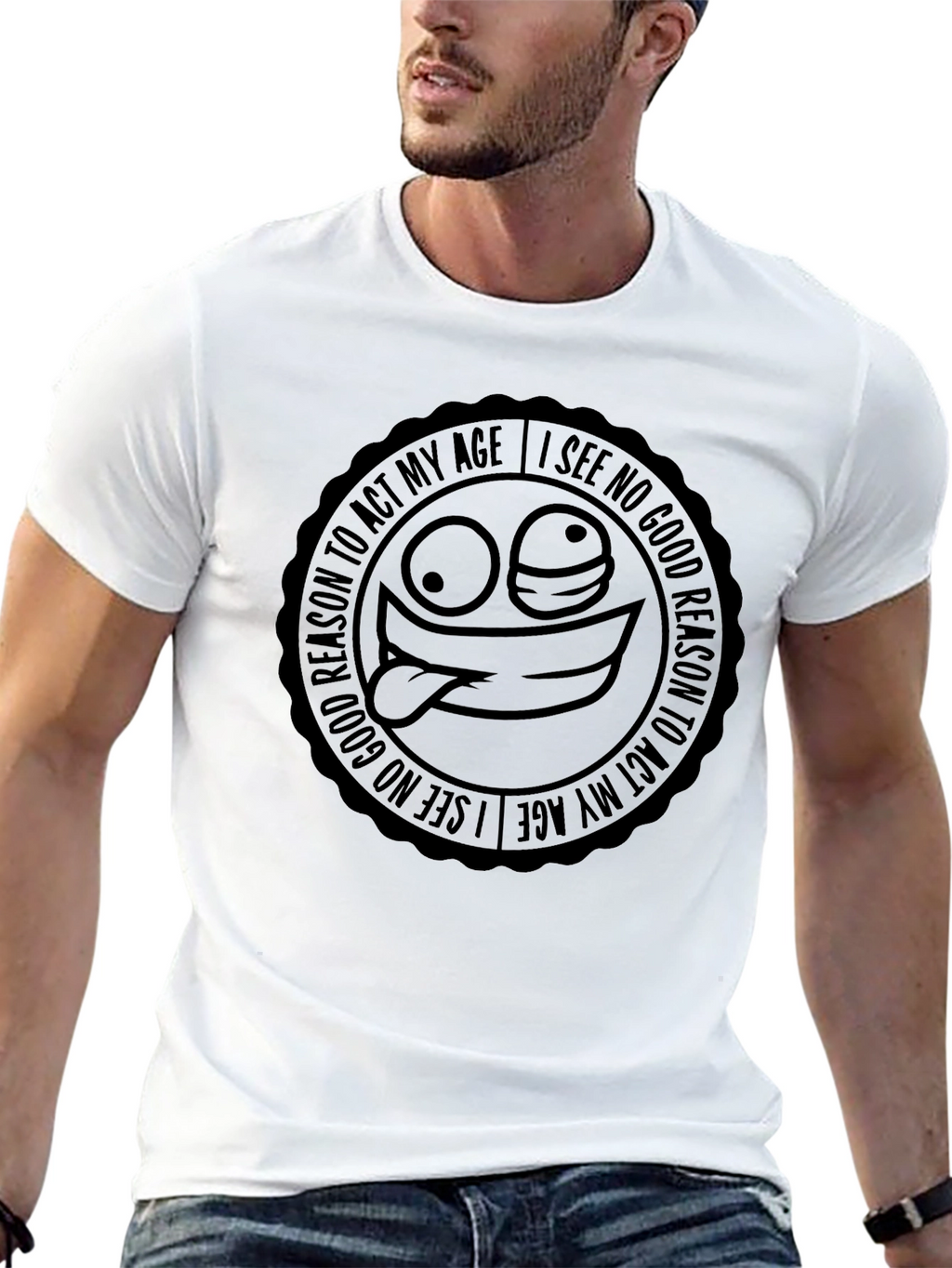 Funny No Reason to Act My Age Graphic Tee