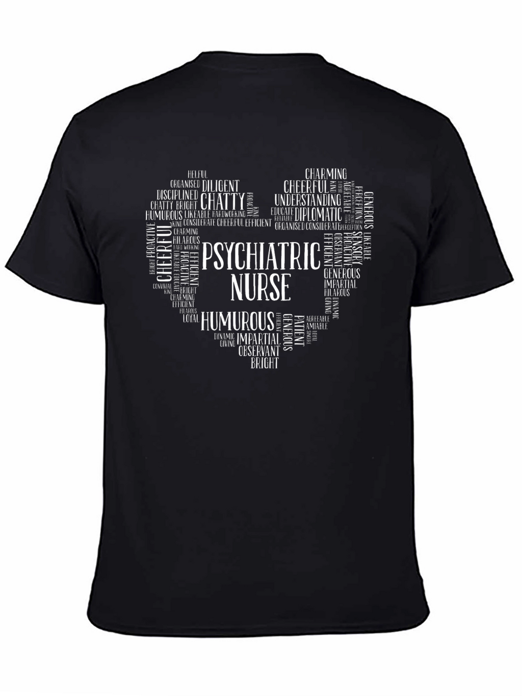 Psychiatric Nurse Heart Word Art Graphic T-Shirt
