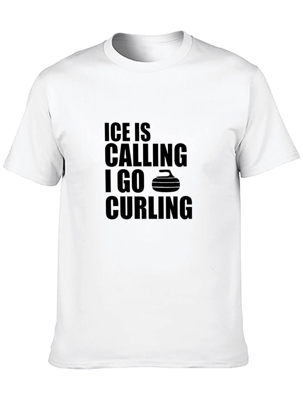 Ice is Calling I Go Curling T-Shirt