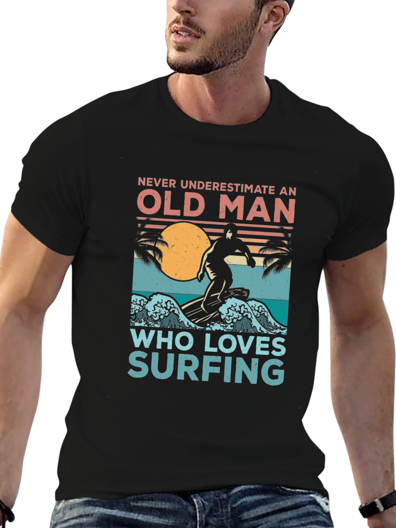Old Man Surfing T-Shirt - Never Underestimate Surfing Tee