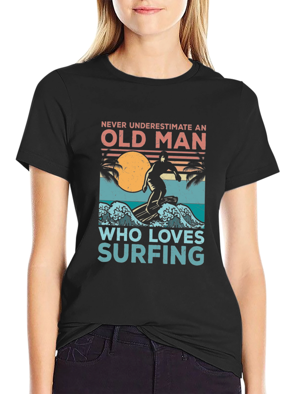 Old Man Surfing T-Shirt - Never Underestimate Surfing Tee