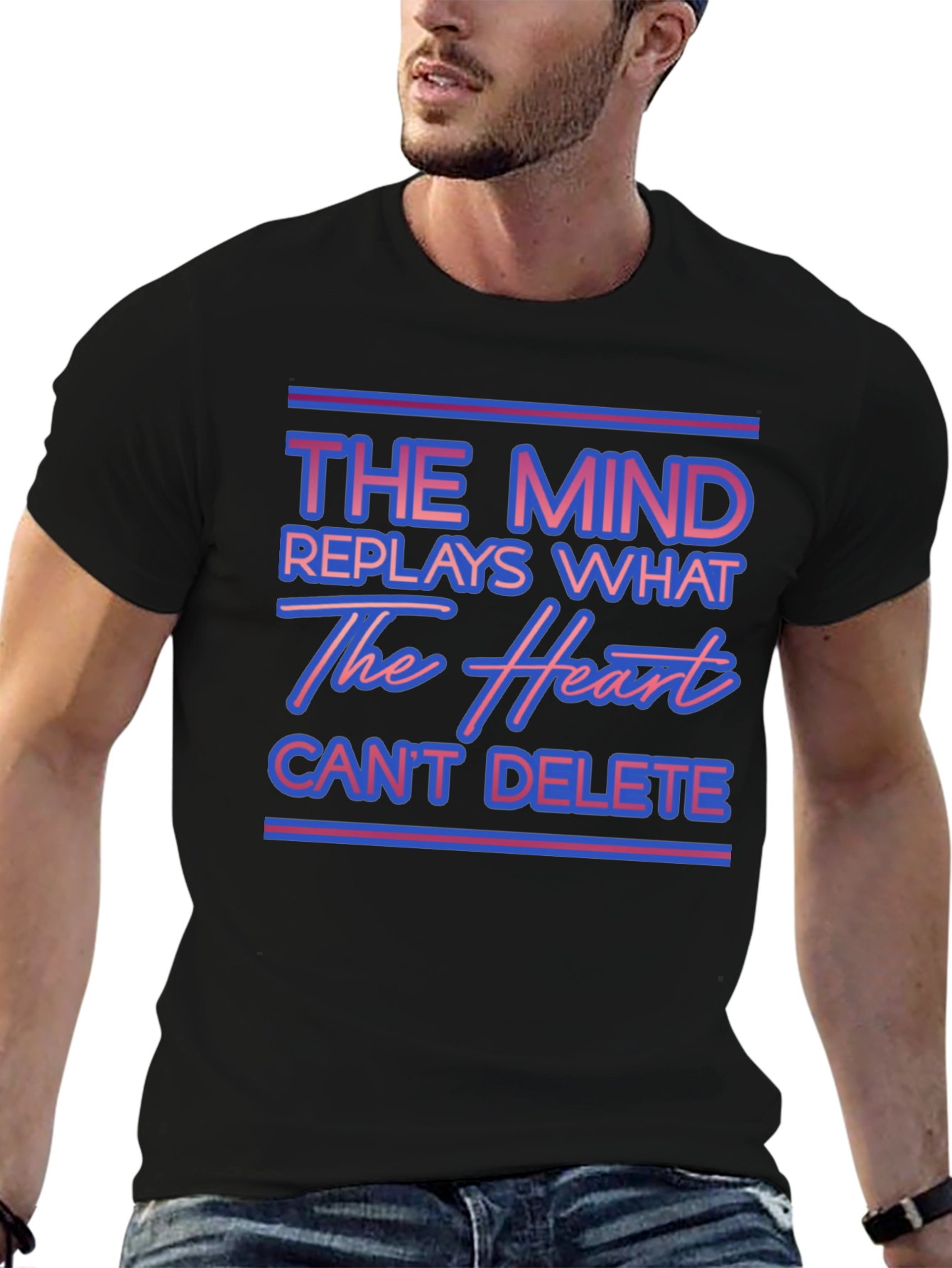 The Mind Replays What The Heart Cant Delete T-Shirt