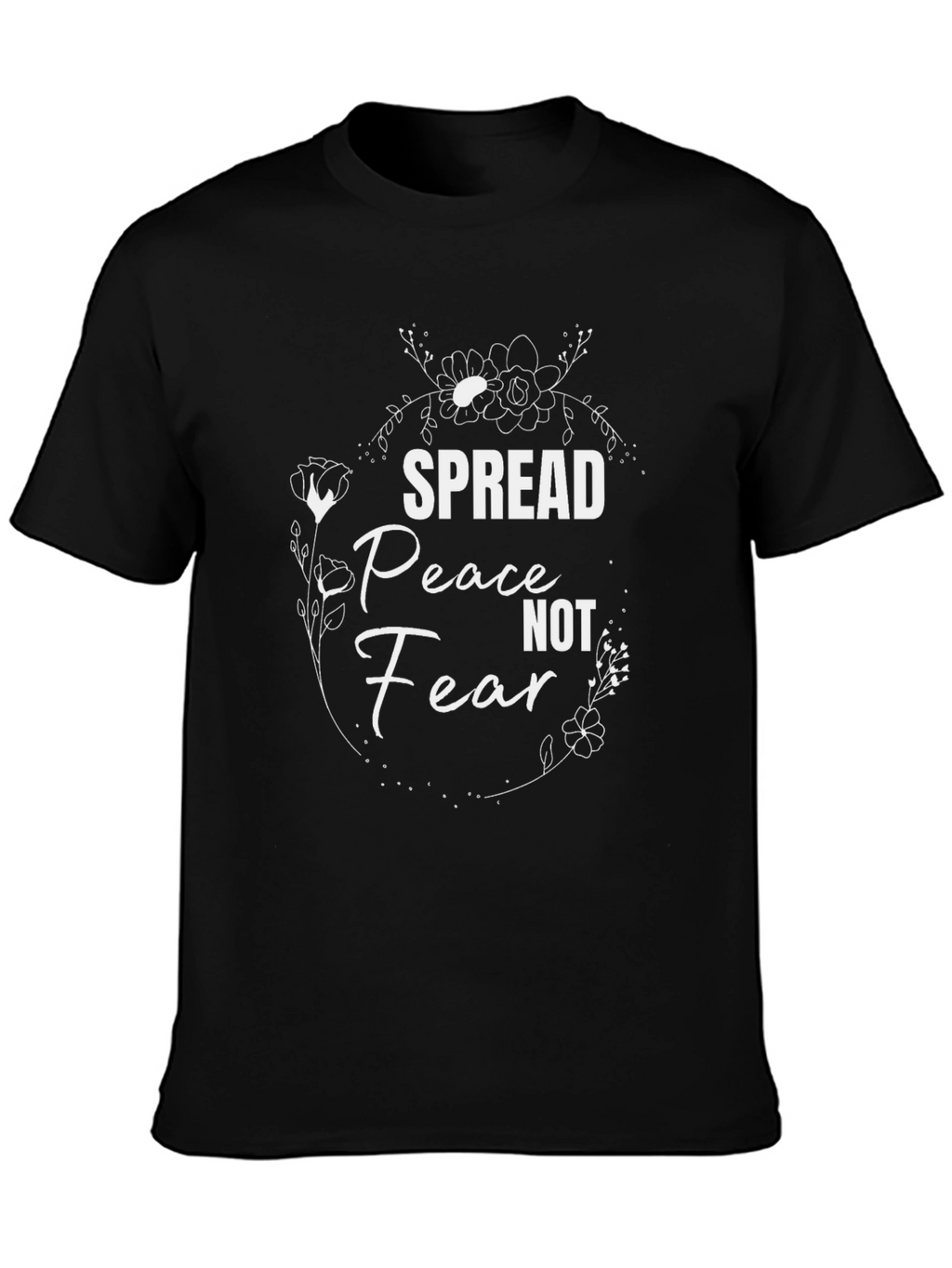 Spread Peace Not Fear Black Graphic T-Shirt