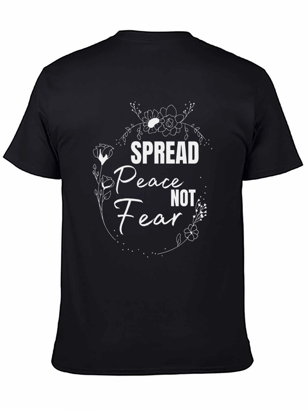 Spread Peace Not Fear Black Graphic T-Shirt