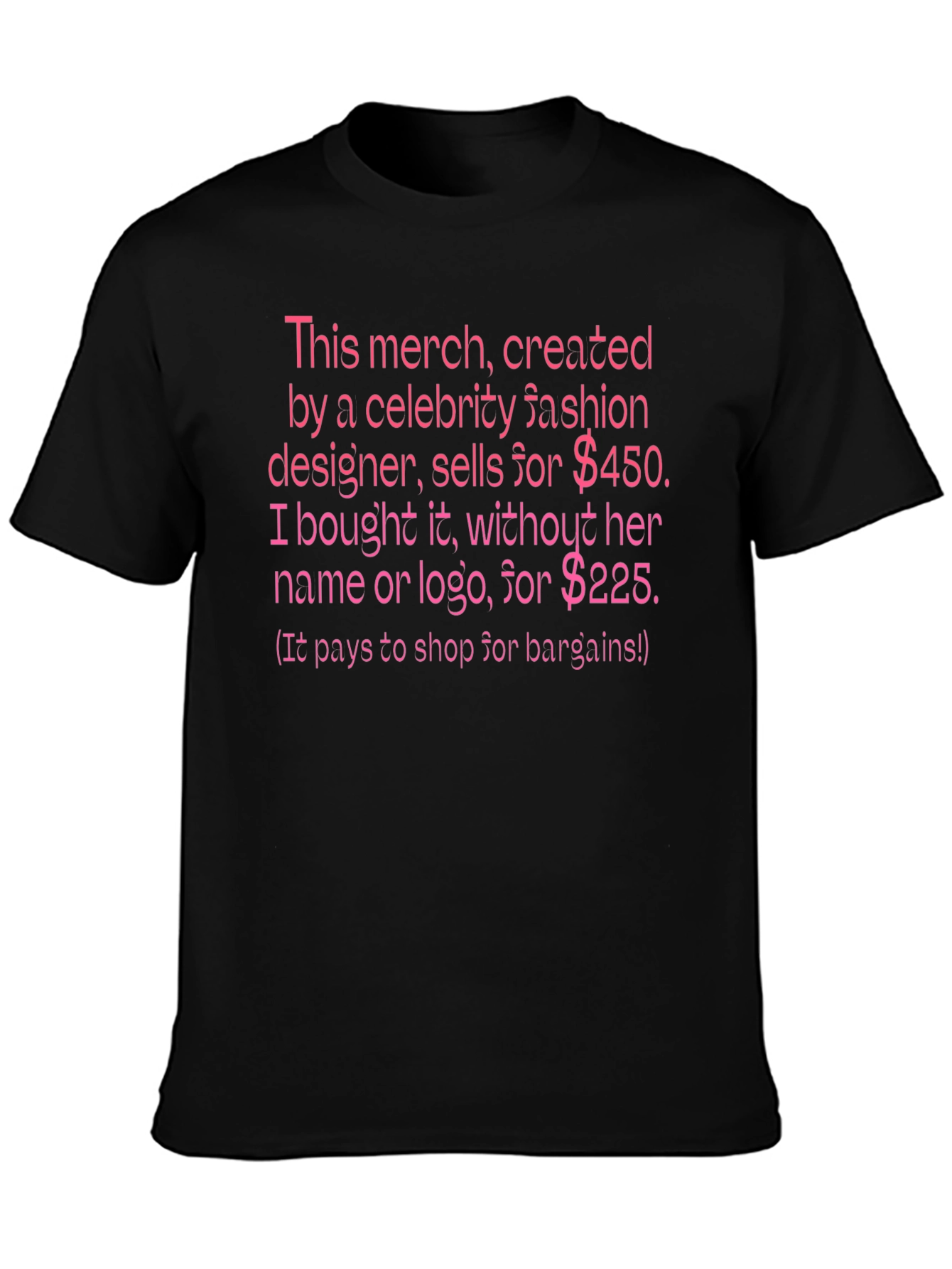 Celebrity Fashion Parody T-Shirt