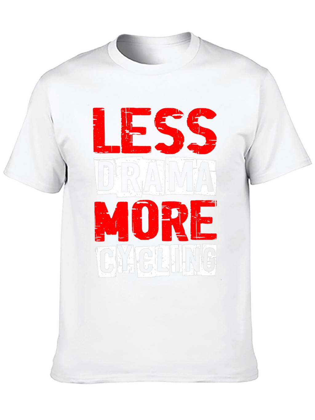 Less Drama More Cycling Graphic Tee