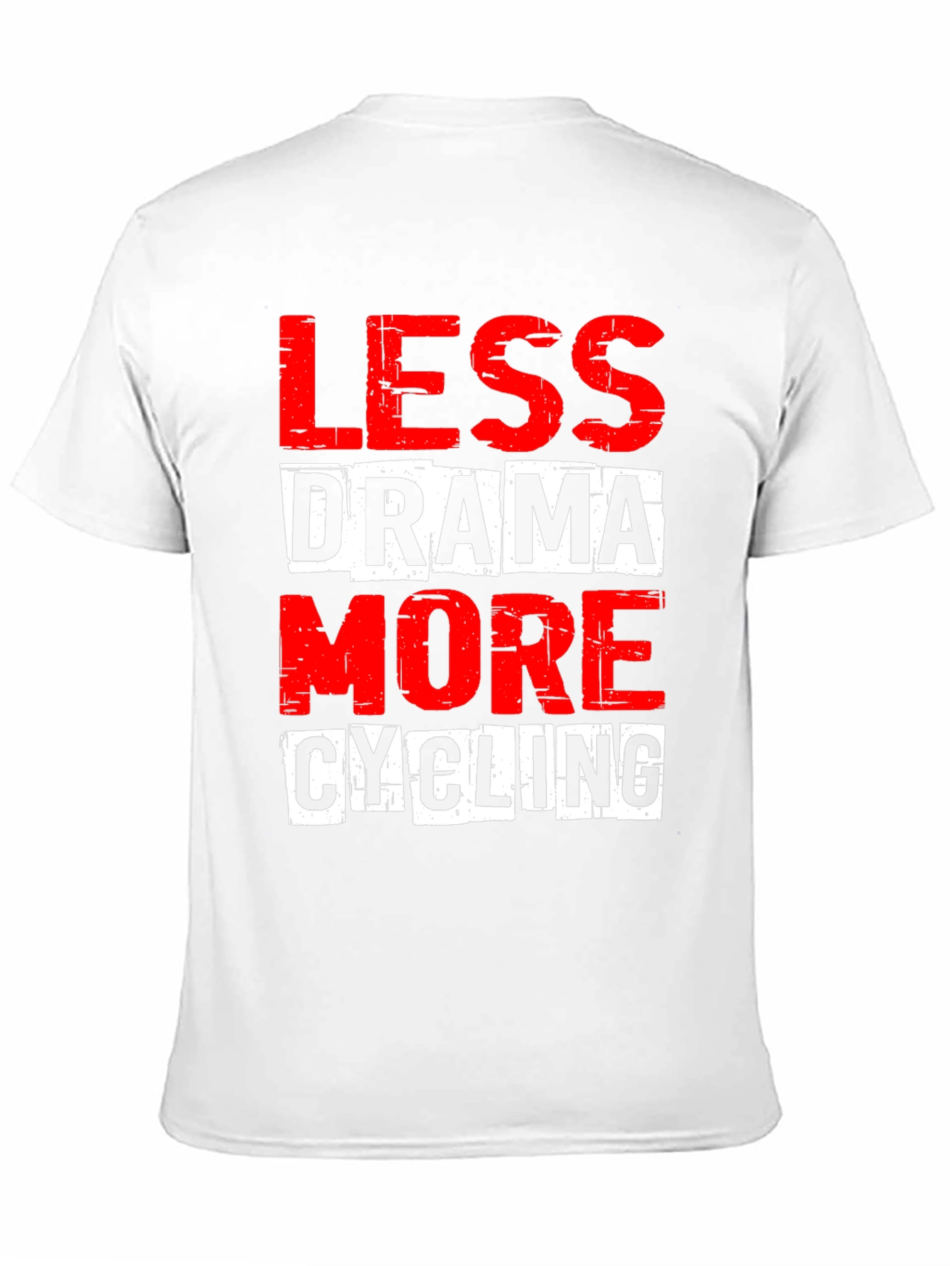 Less Drama More Cycling Graphic Tee