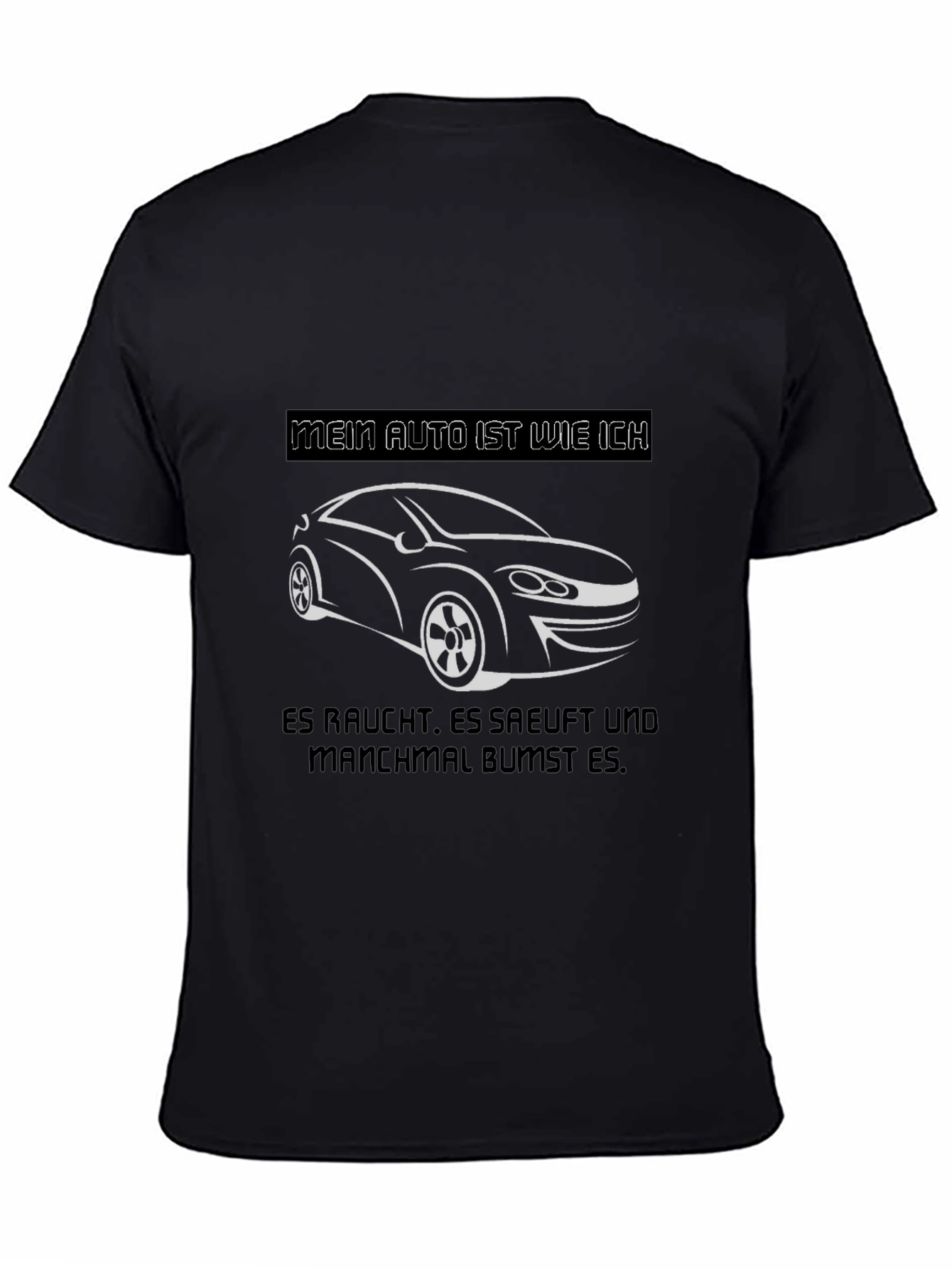 Mein Auto ist wie ich Graphic Tee - Car Lover Shirt