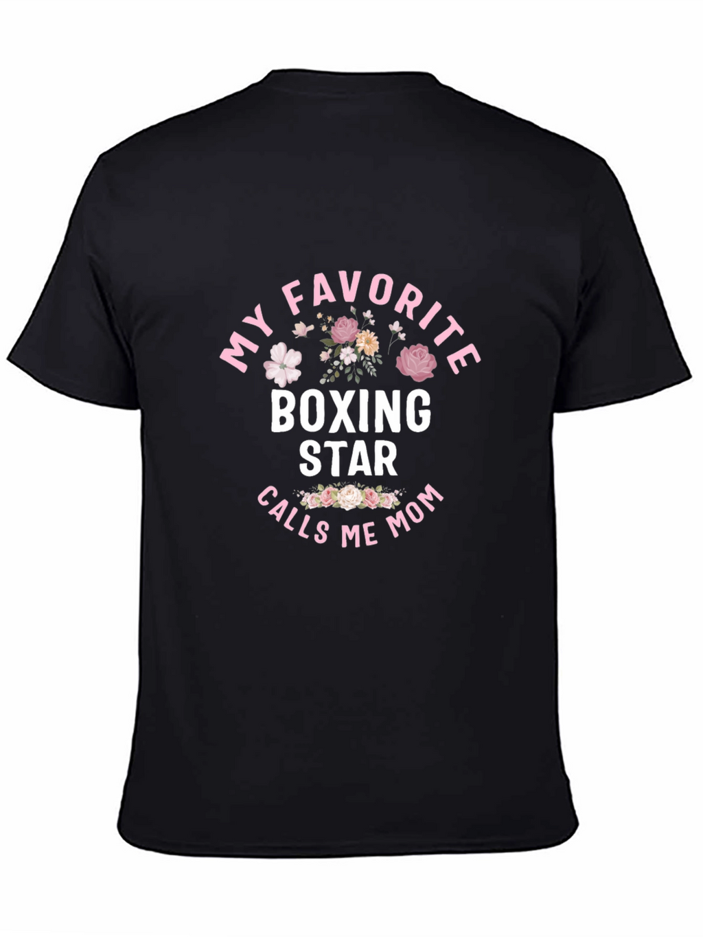 My Favorite Boxing Star Mom T-Shirt