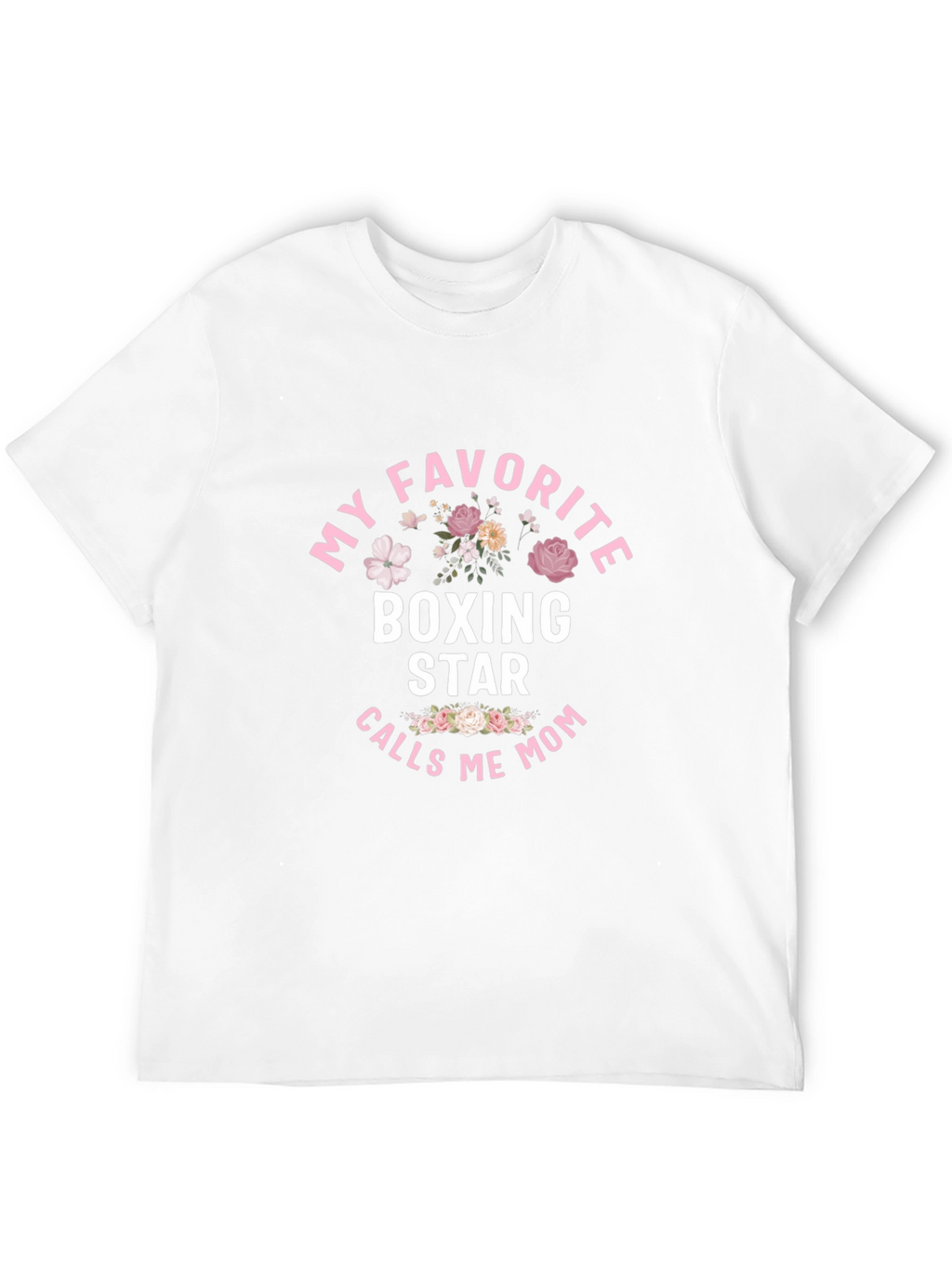 My Favorite Boxing Star Mom T-Shirt