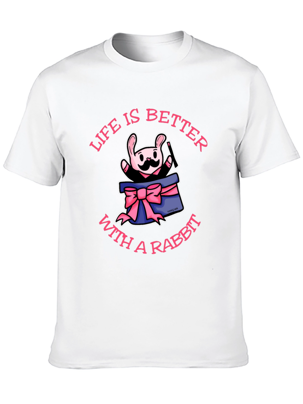 Life Is Better With A Rabbit T-Shirt