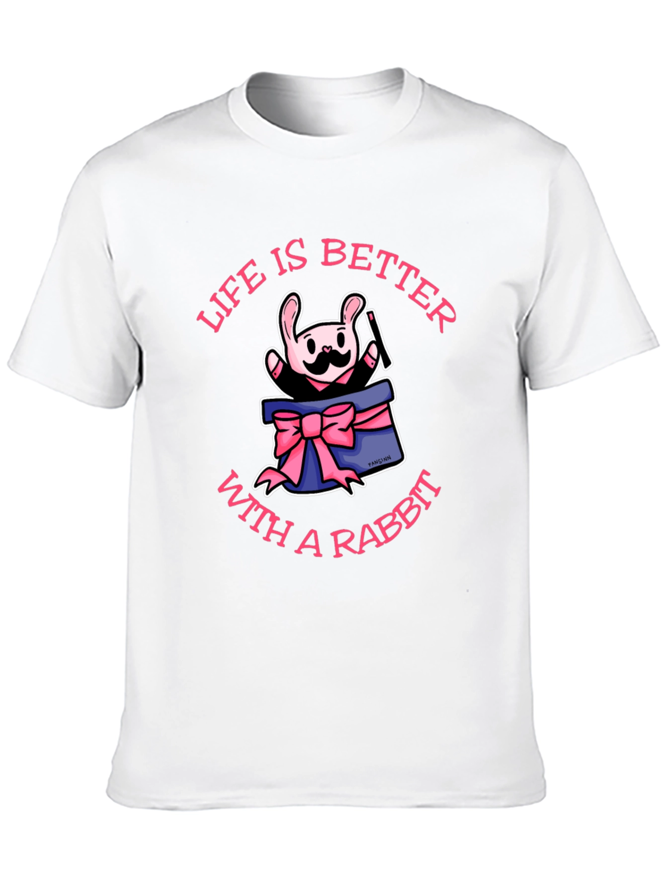 Life Is Better With A Rabbit T-Shirt