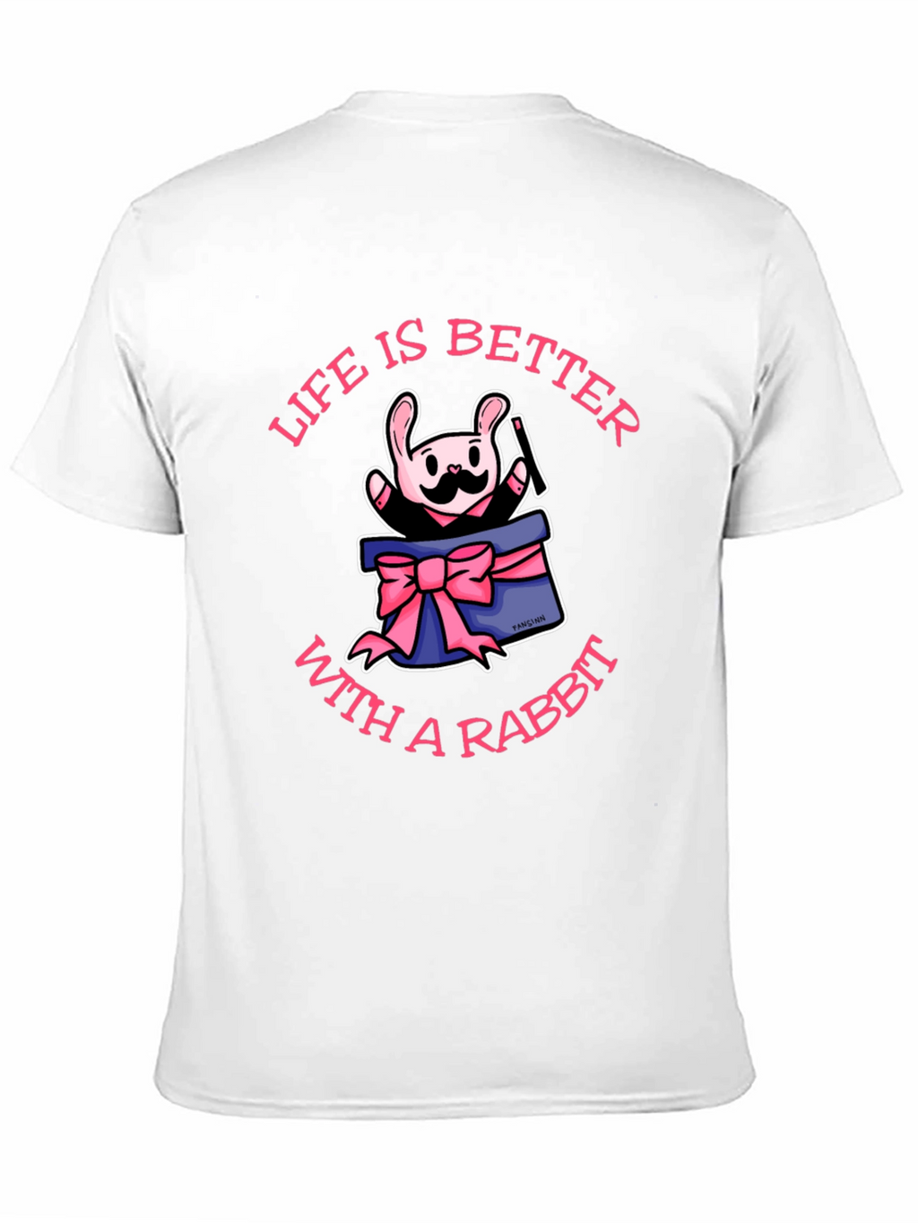 Life Is Better With A Rabbit T-Shirt