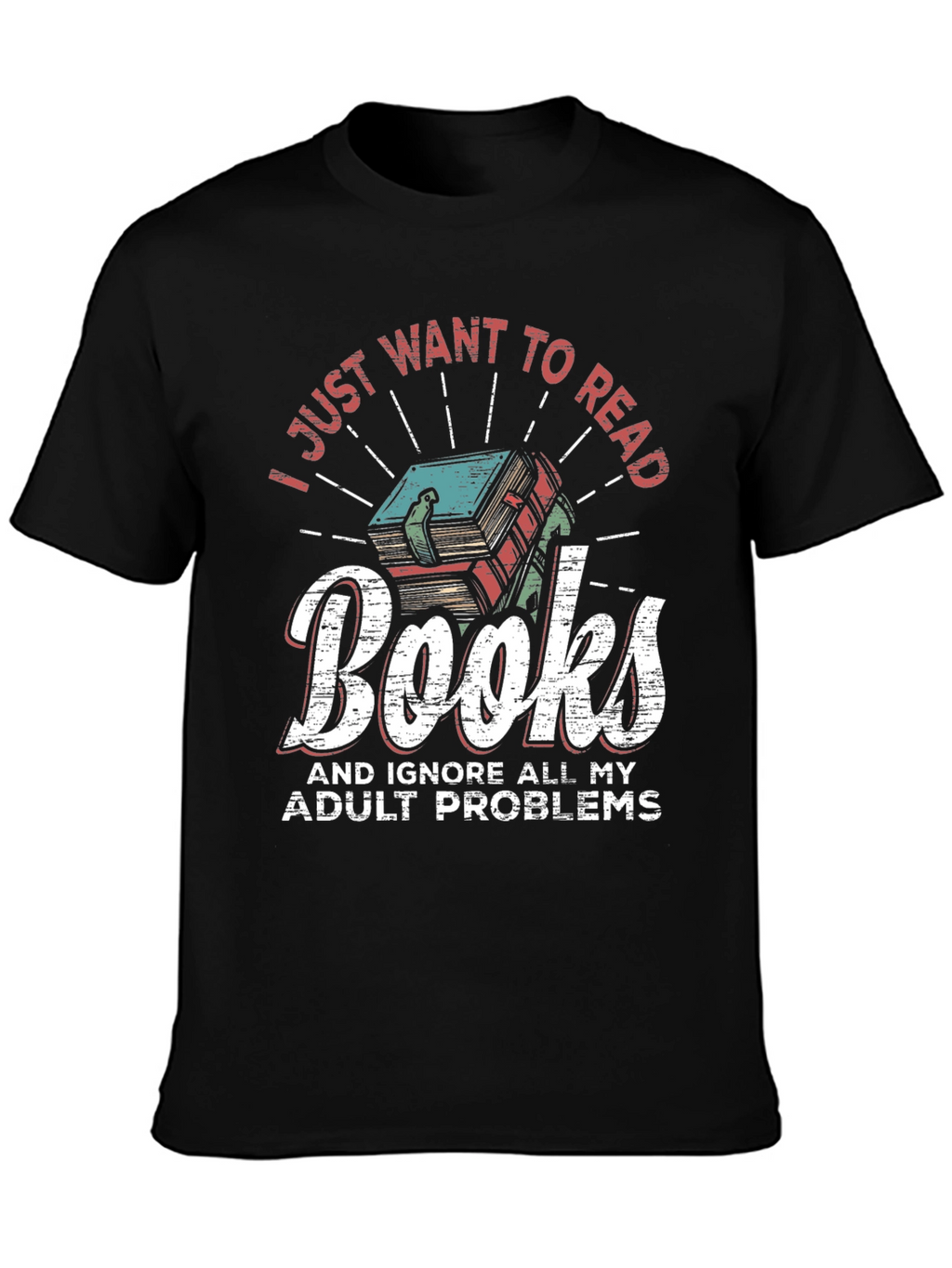 Readers T-Shirt: Books & No Adulting