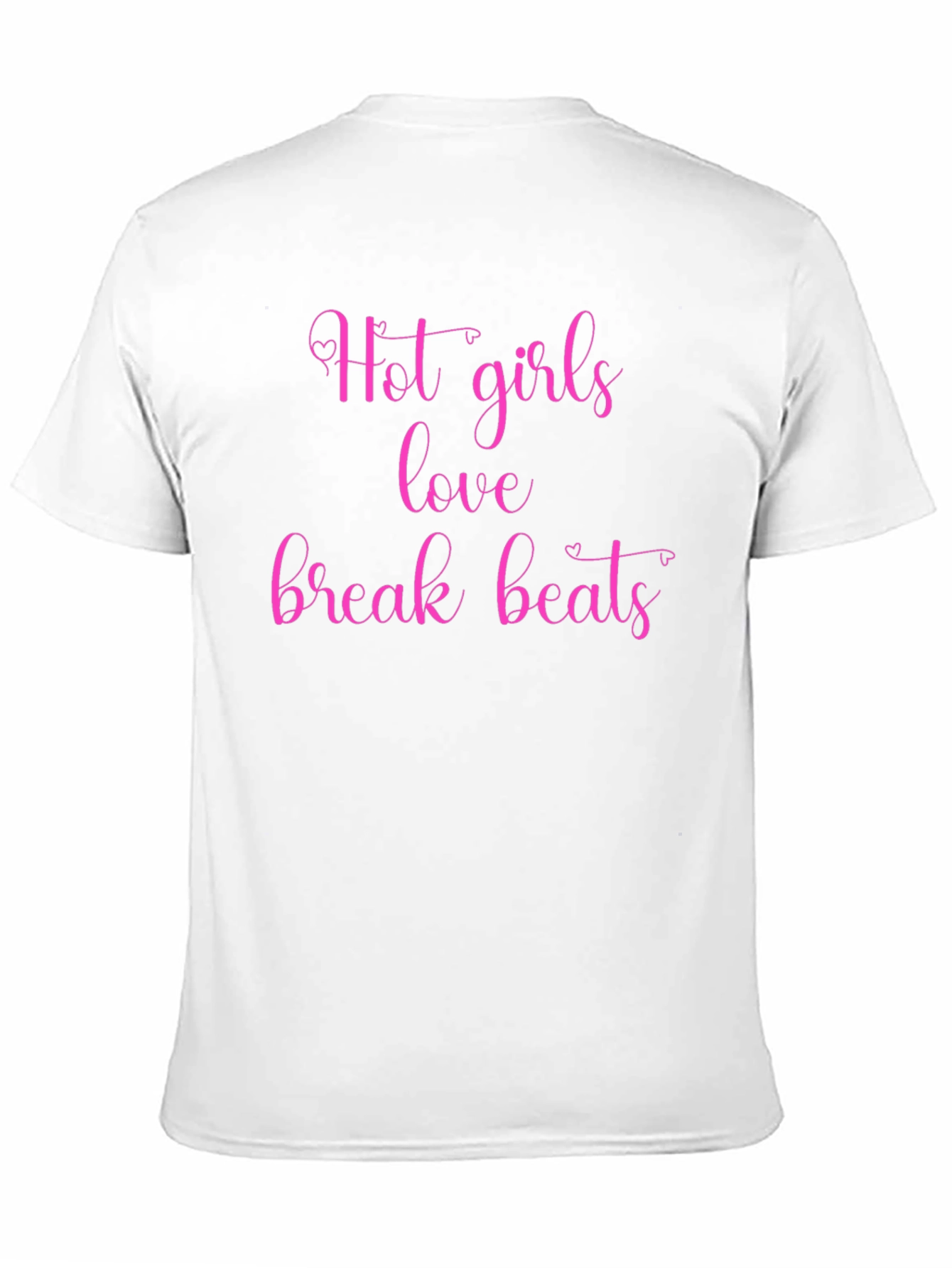 Hot Girls Love Break Beats Graphic Tee - Black