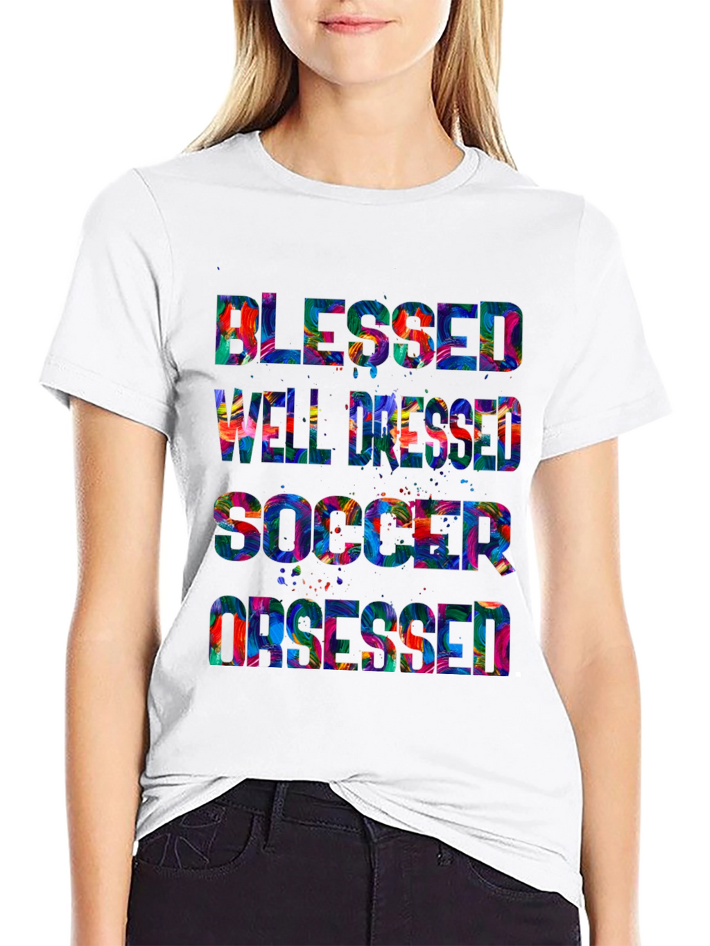 Blessed Well Dressed Soccer Obsessed T-Shirt
