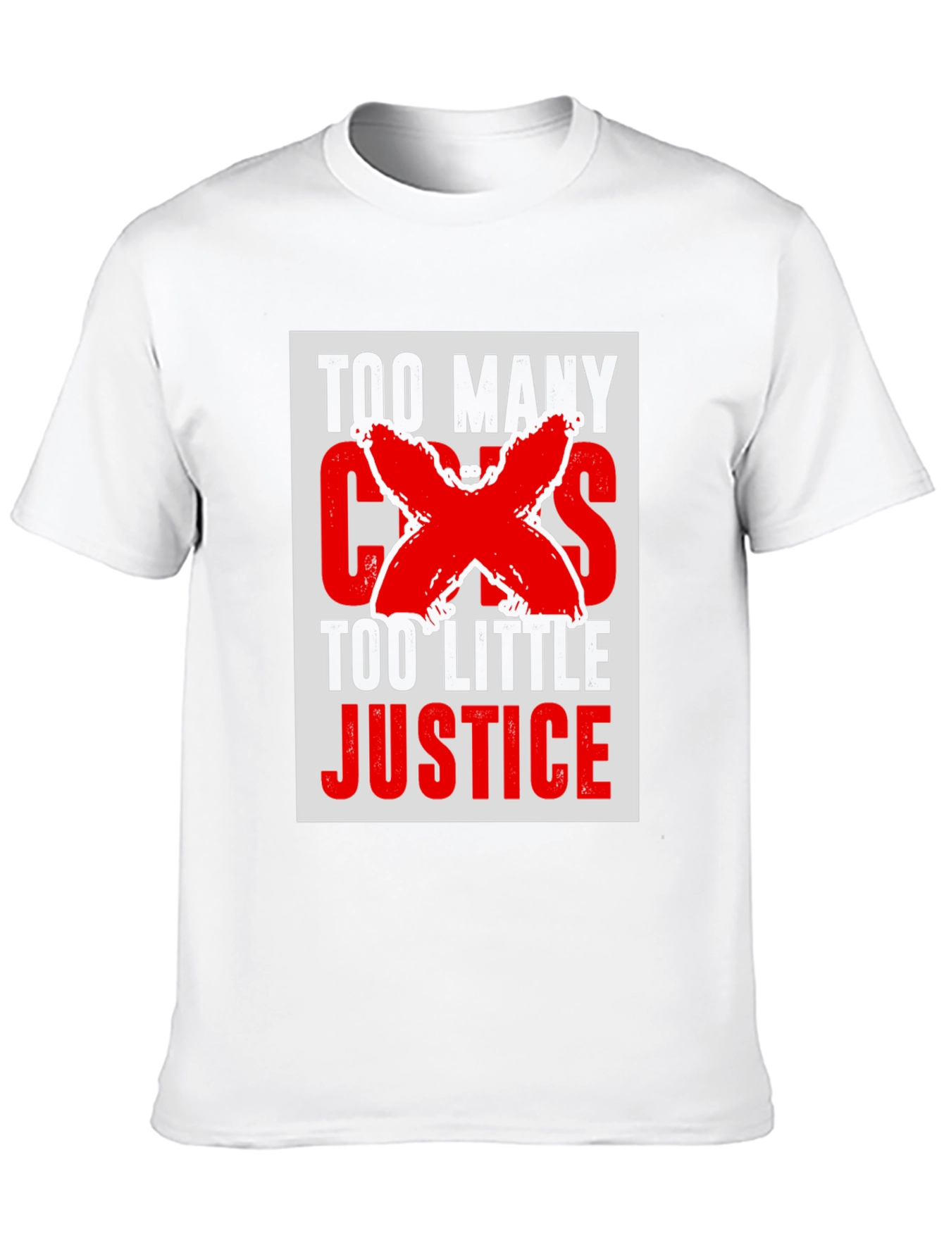 Too Many Cases Too Little Justice T-Shirt