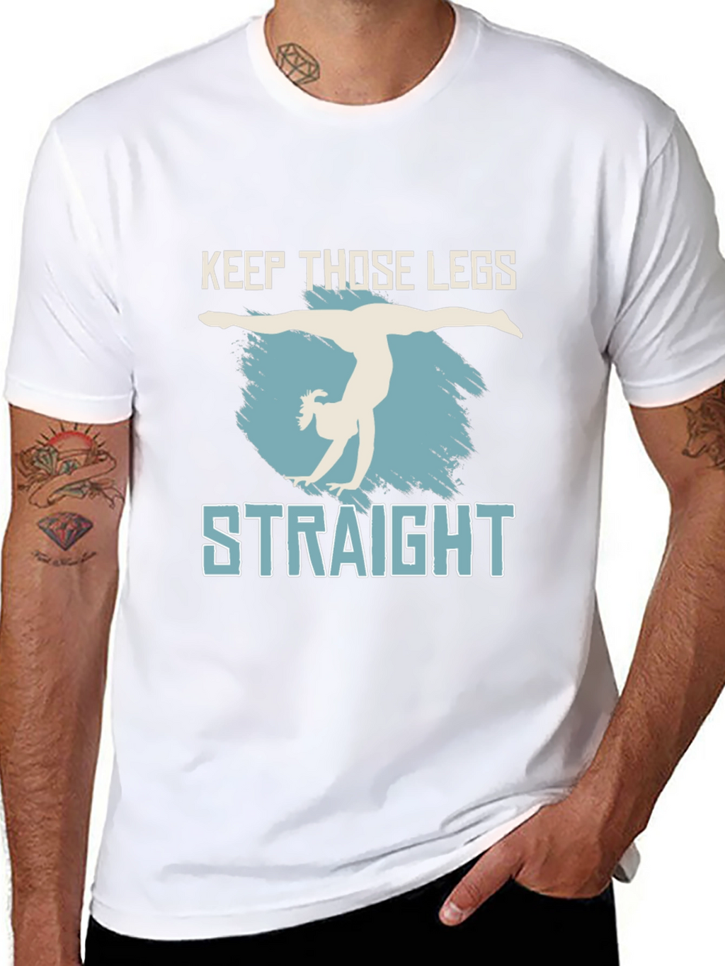 Keep Those Legs Straight T-Shirt