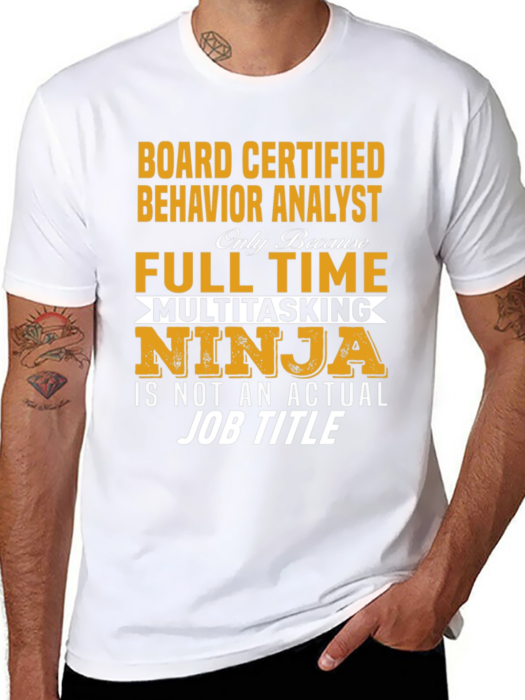 Board Certified Behavior Analyst T-Shirt