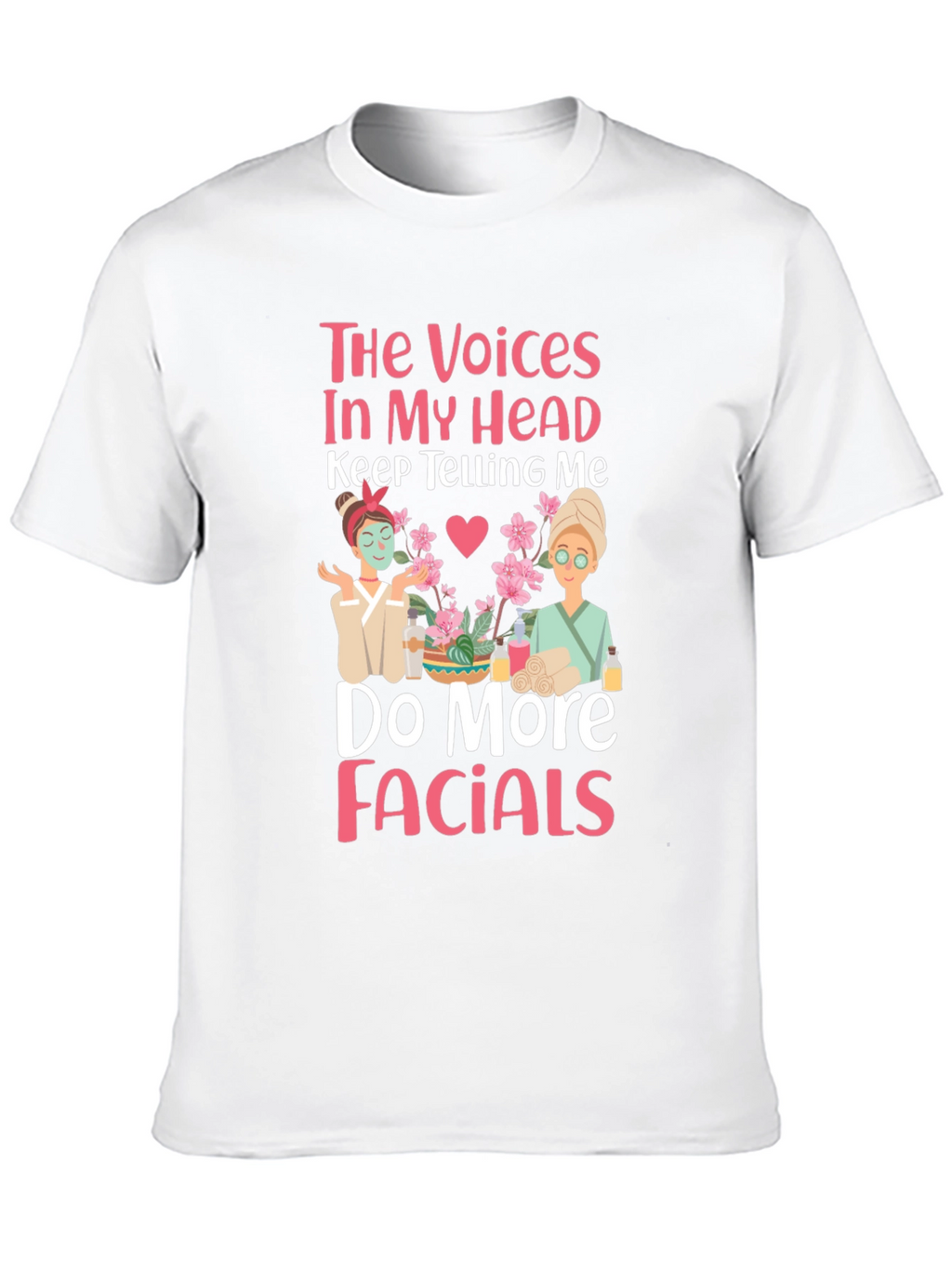 Voices in My Head Facials T-Shirt