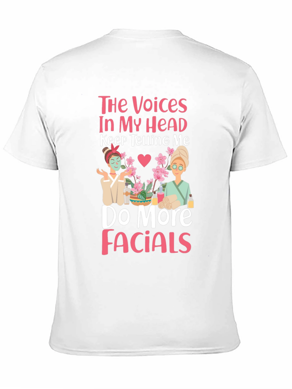 Voices in My Head Facials T-Shirt