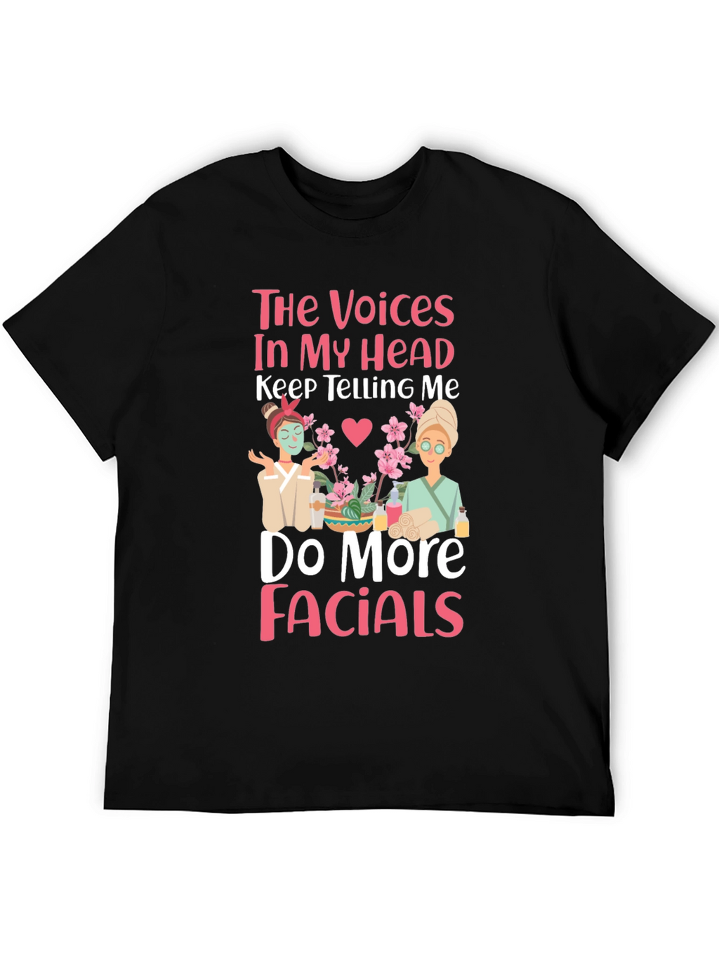 Voices in My Head Facials T-Shirt