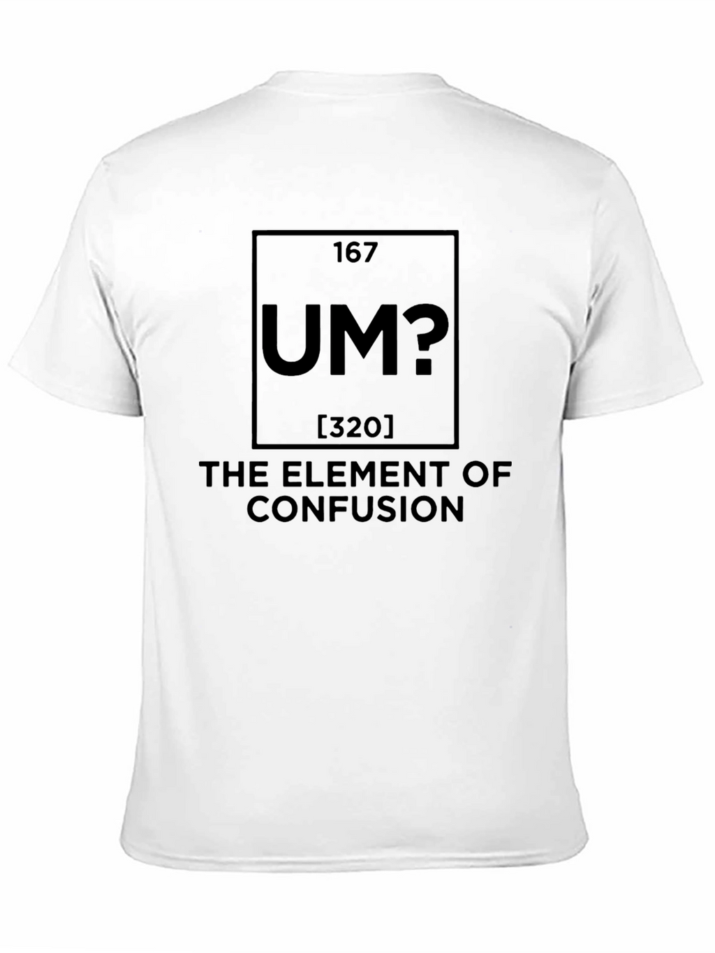 The Element of Confusion Graphic T-Shirt
