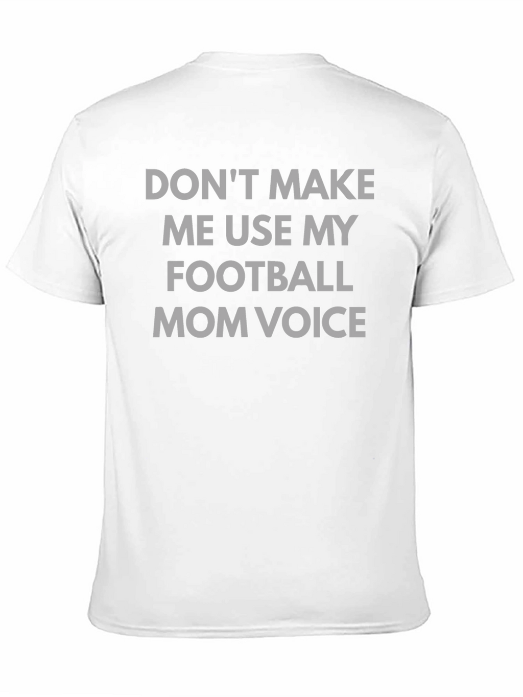 Football Mom Voice T-Shirt - Humorous Tee