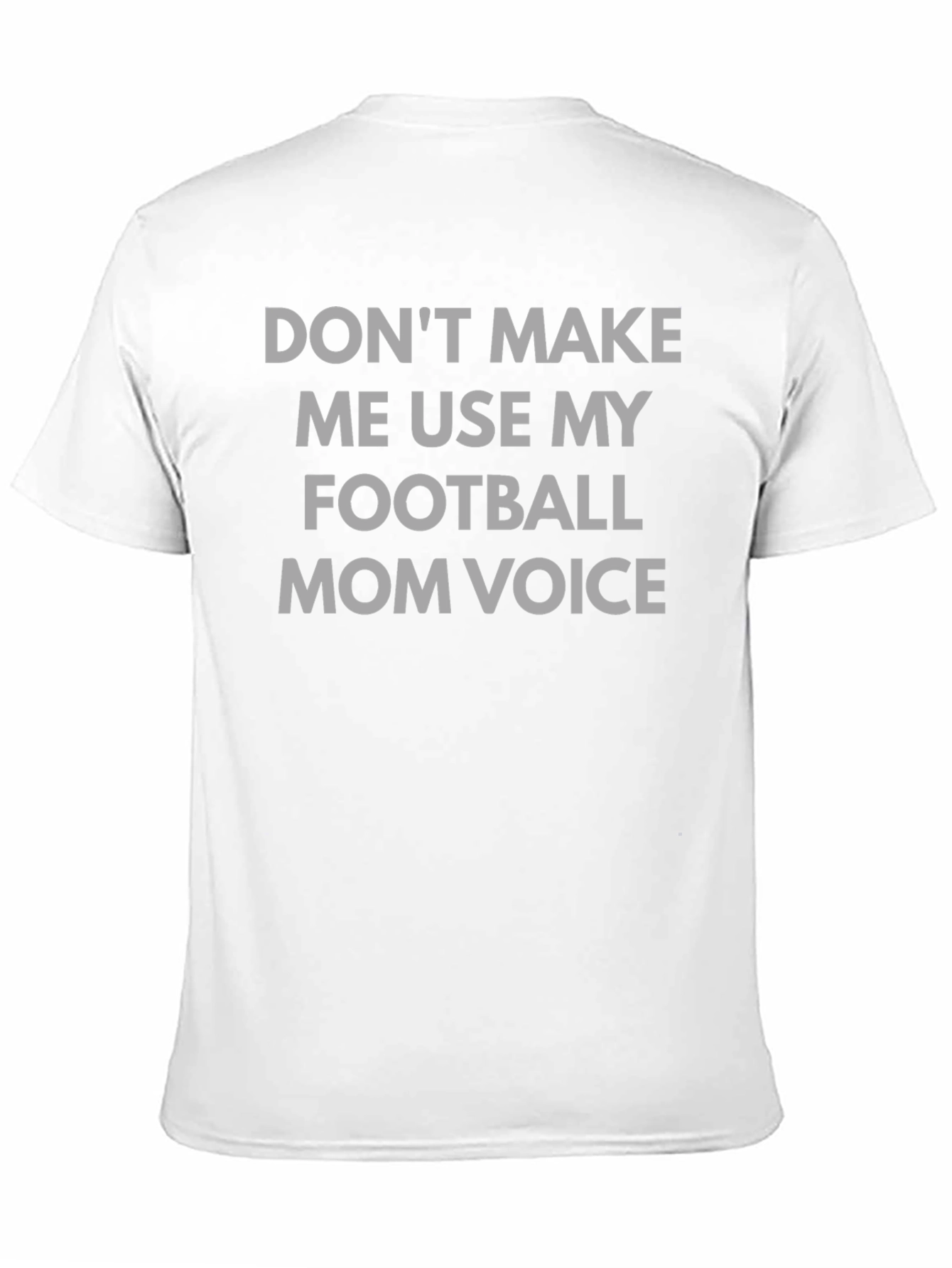 Football Mom Voice T-Shirt - Humorous Tee