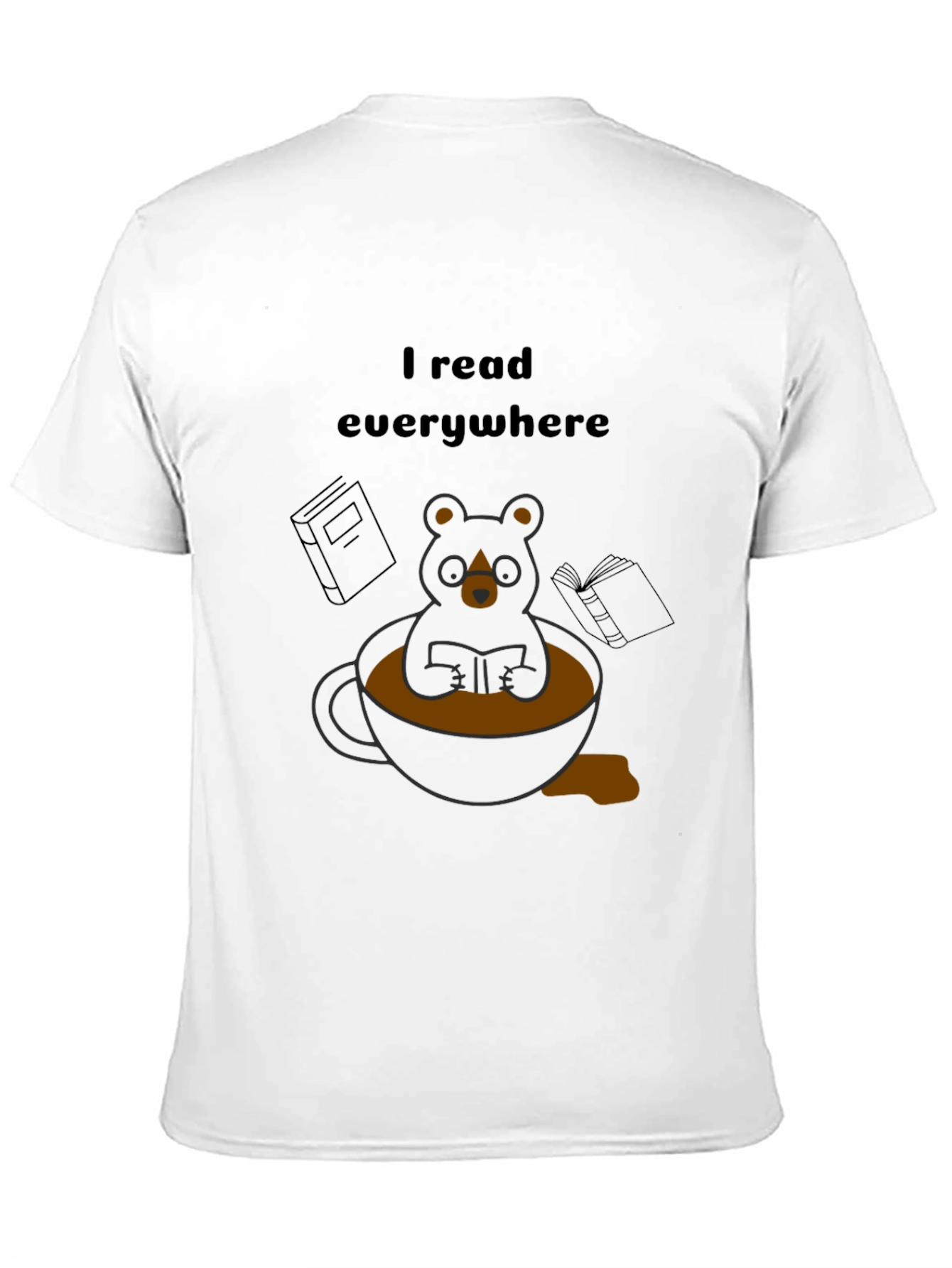 I Read Everywhere T-Shirt: Bear in Coffee Cup