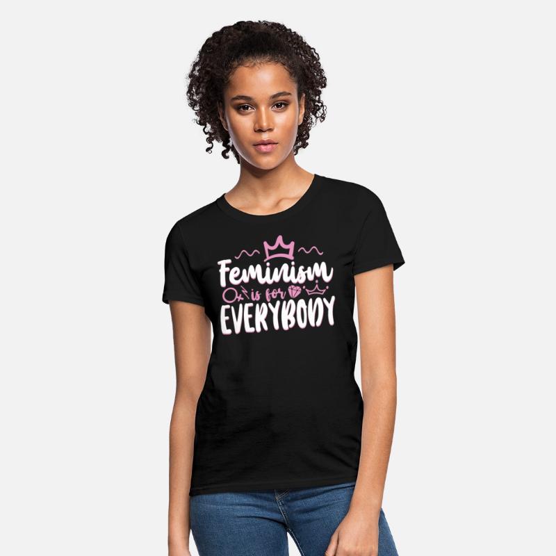 Feminist Feminism Is For Everybody