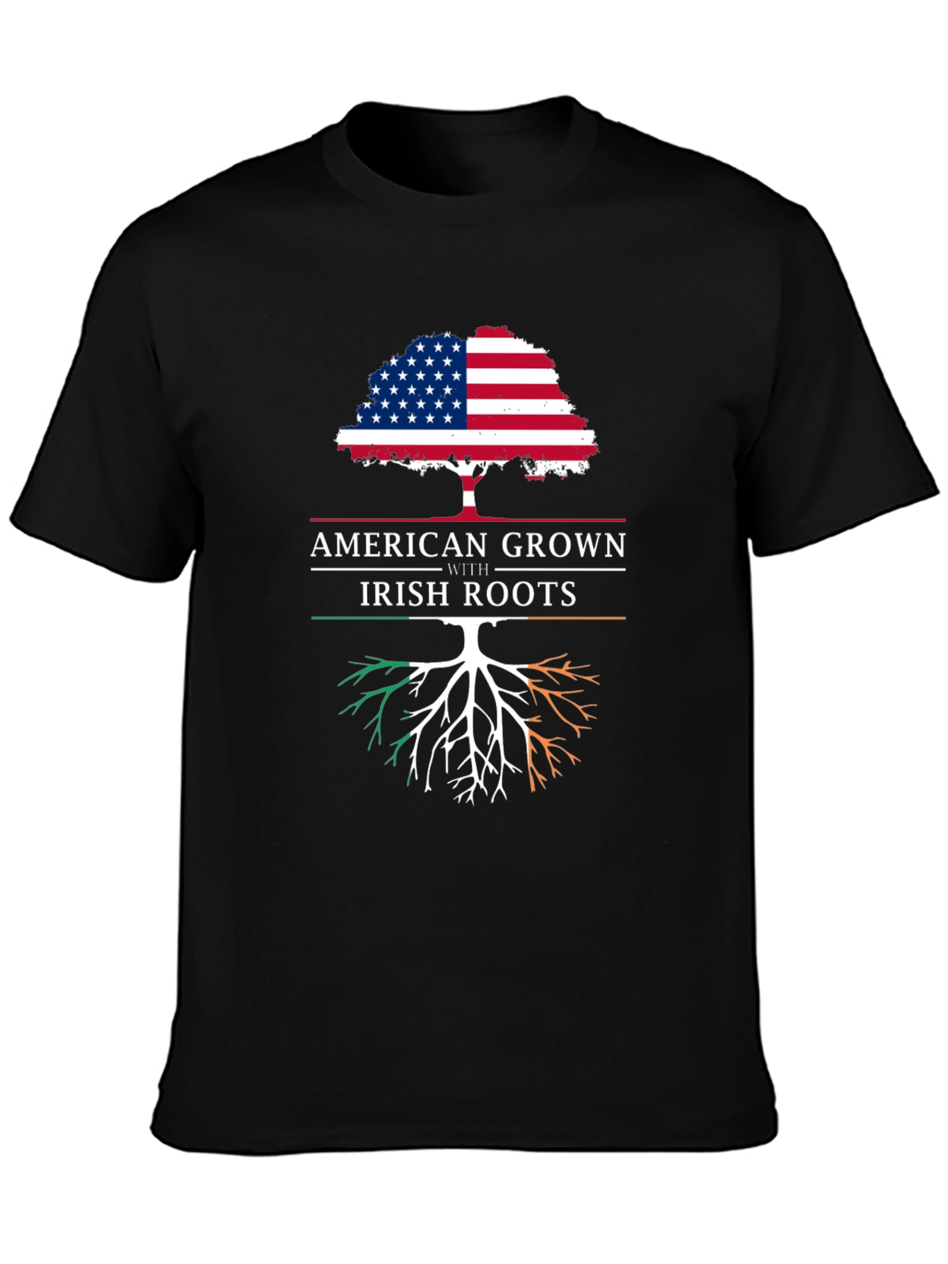American Grown with Irish Roots T-Shirt
