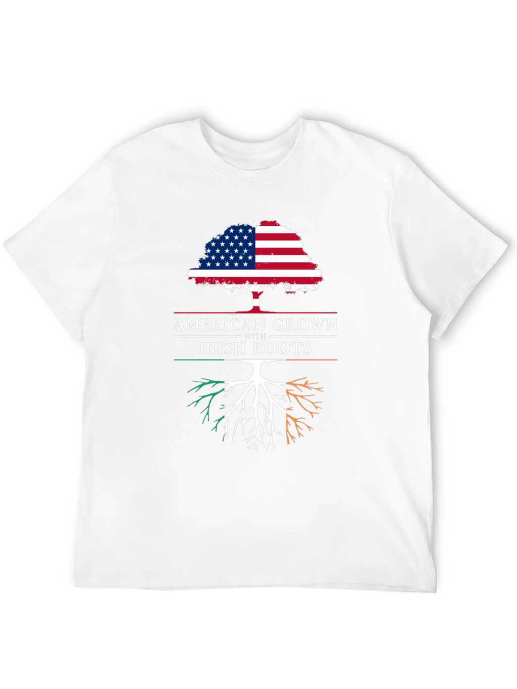American Grown with Irish Roots T-Shirt