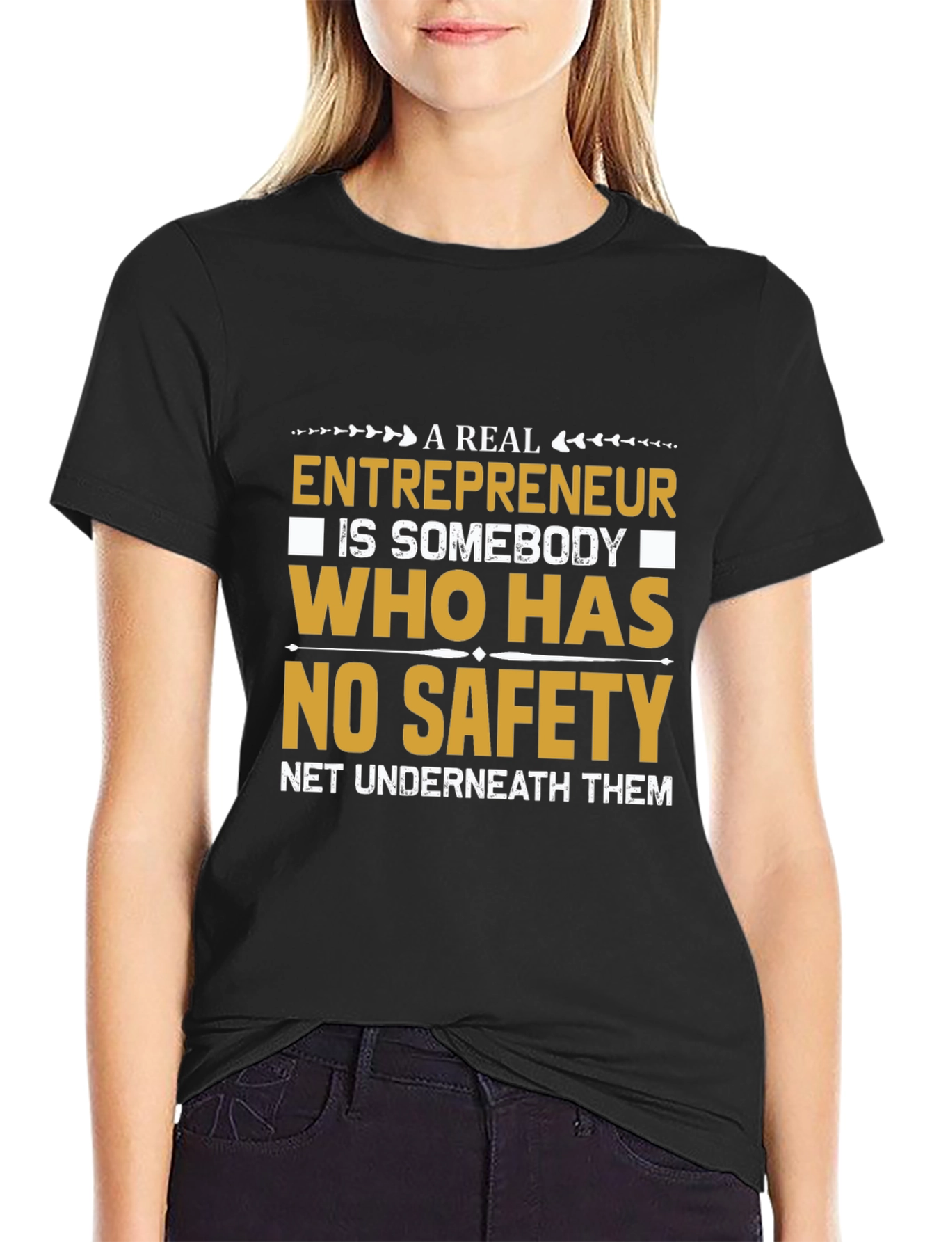 Entrepreneurial T-Shirt: No Safety Net Design