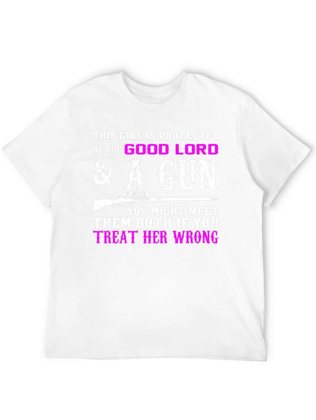 Protected by God & A Gun Graphic T-Shirt