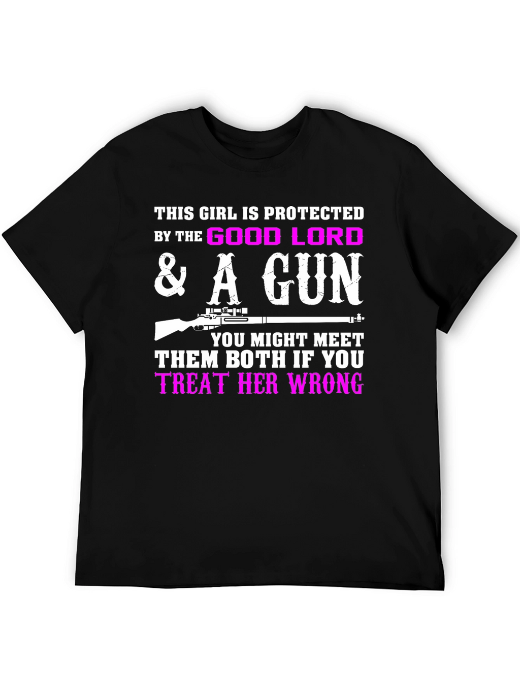 Protected by God & A Gun Graphic T-Shirt