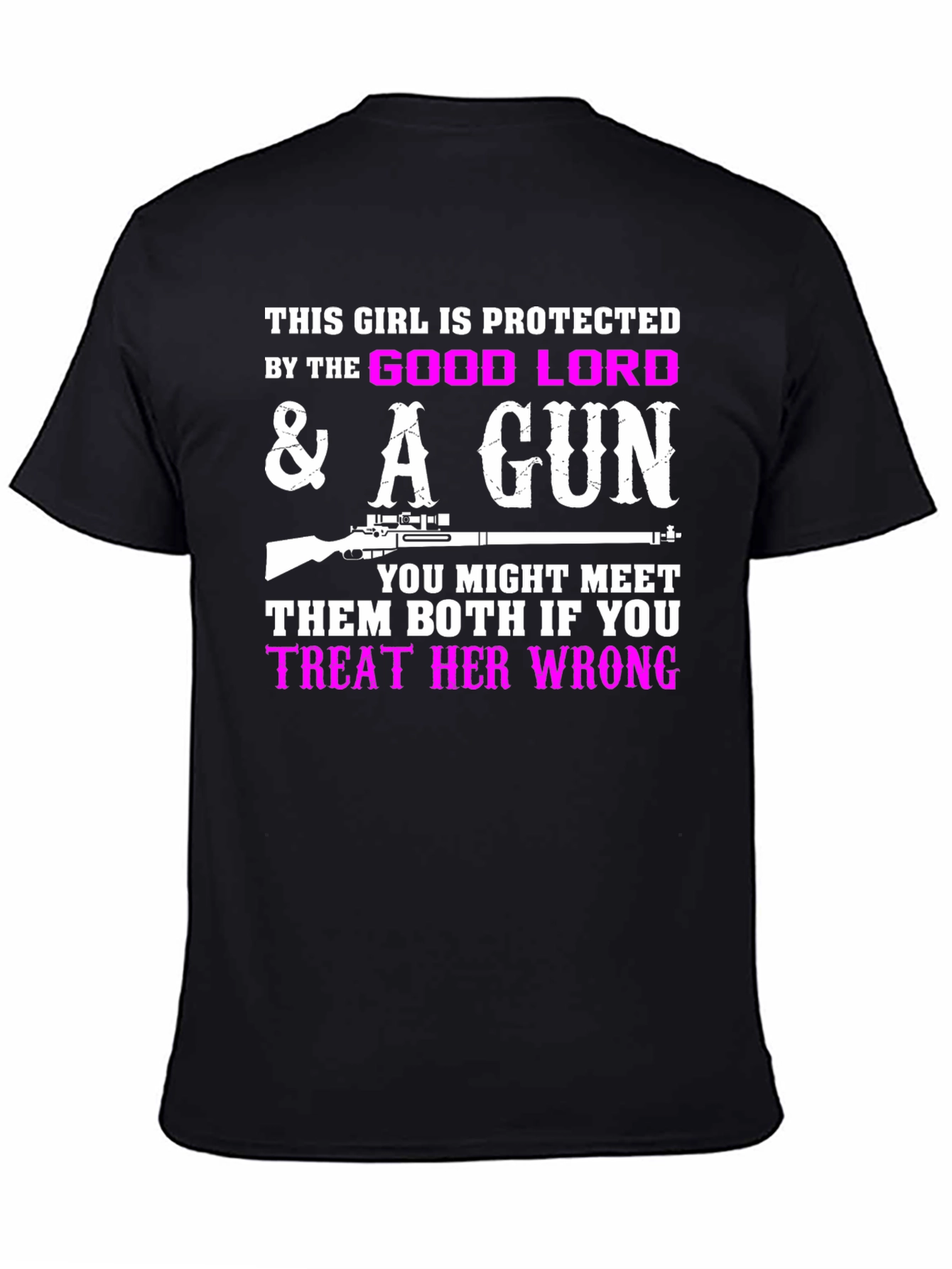 Protected by God & A Gun Graphic T-Shirt