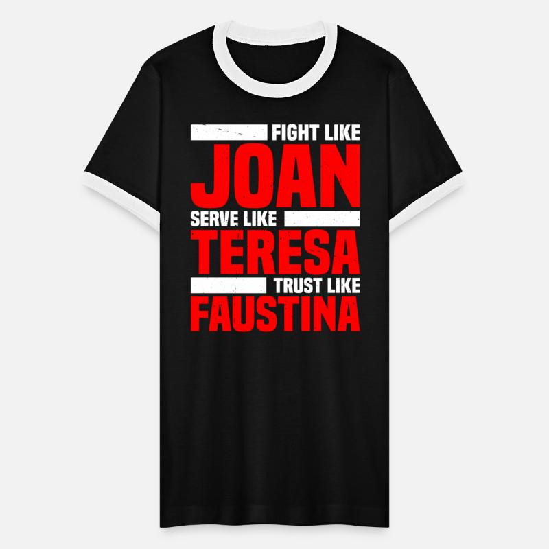 Fight Like Joan Serve Like Teresa