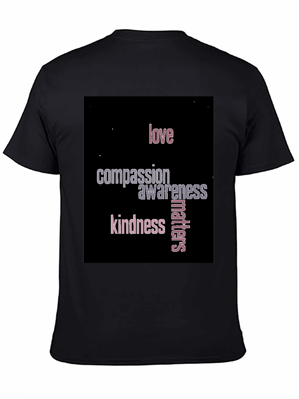Love Compassion Awareness & Kindness T-Shirt