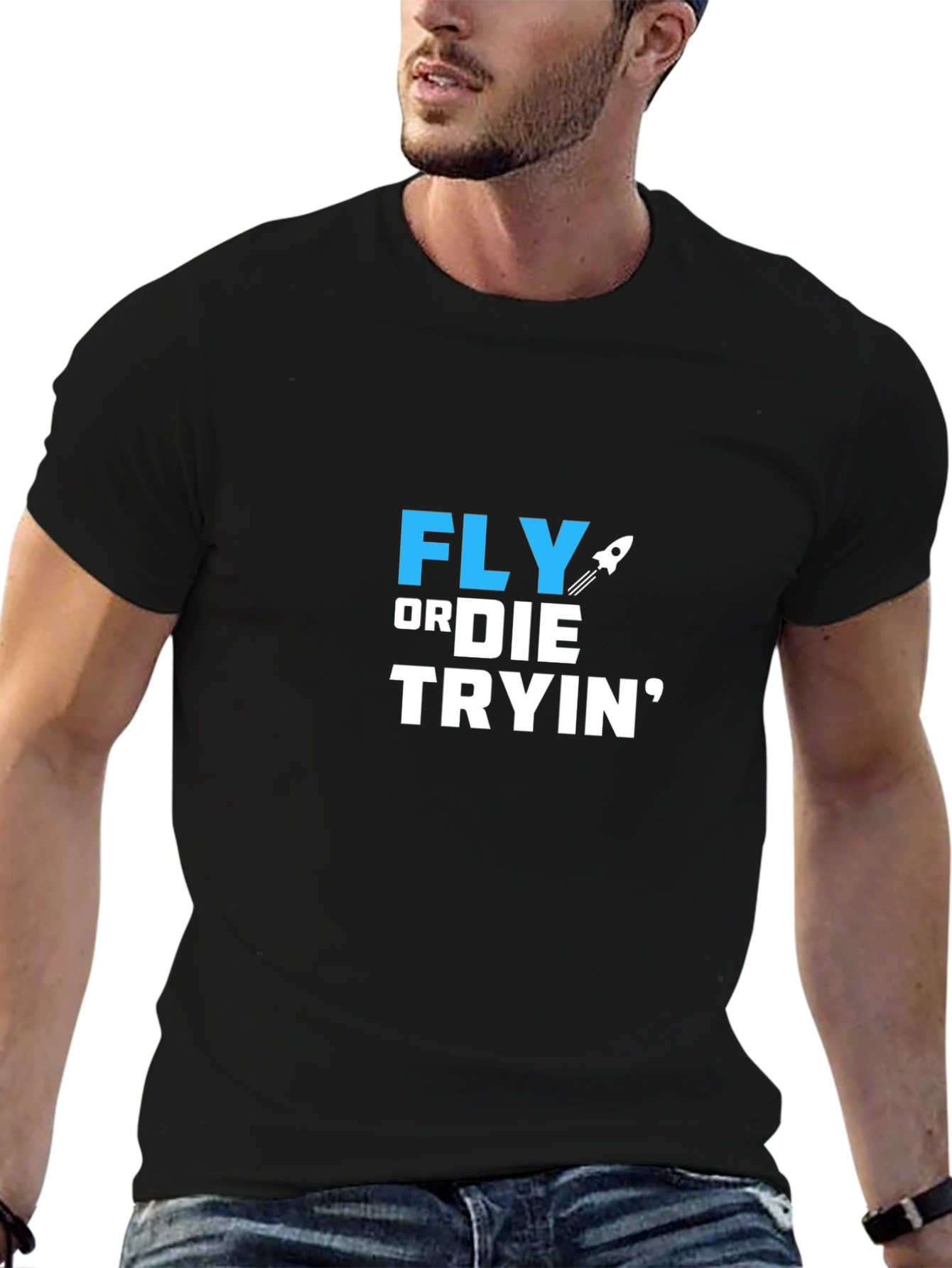 Fly or Die Tryin Graphic T-Shirt