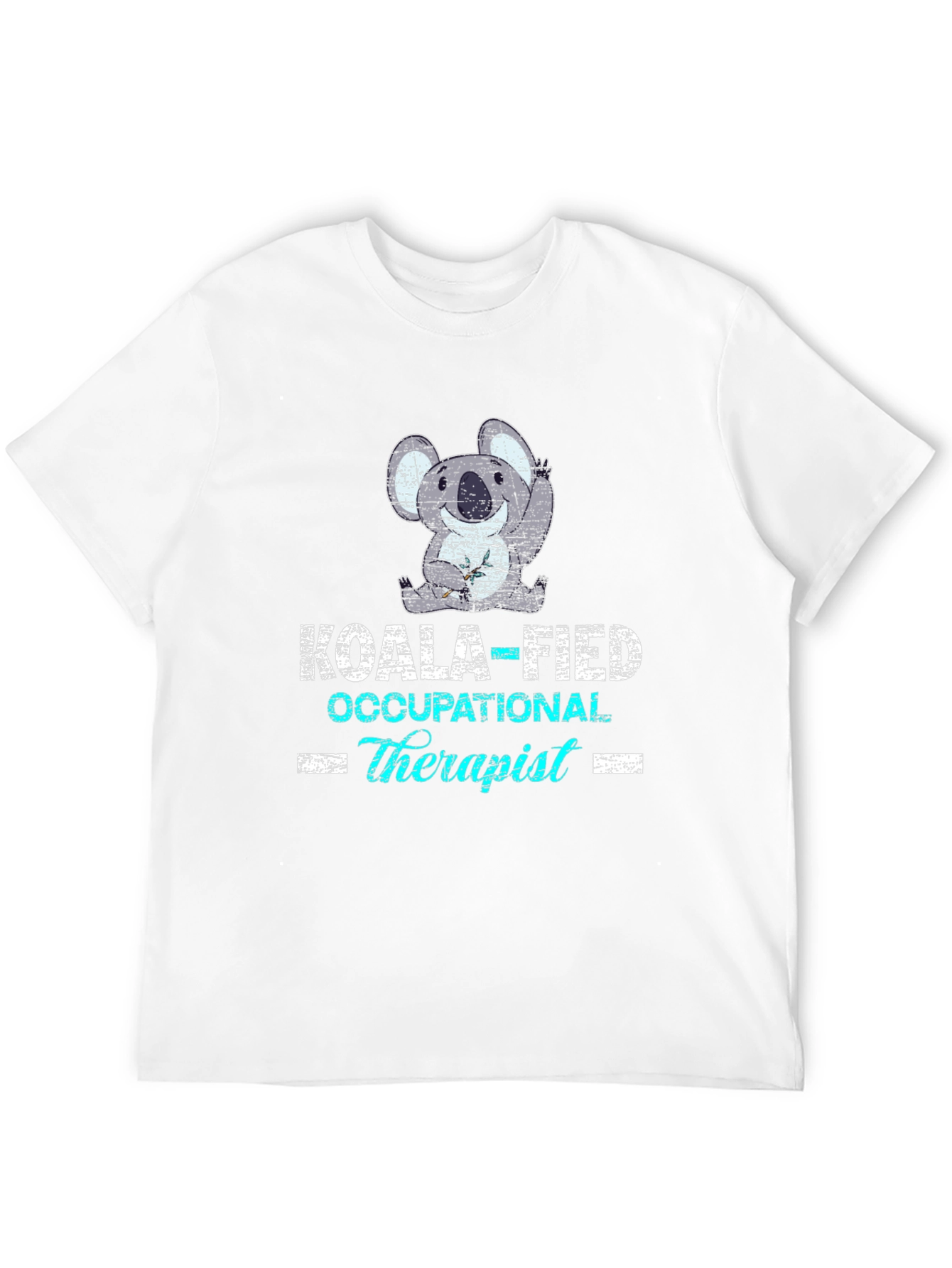 Koala-Fied Occupational Therapist T-Shirt