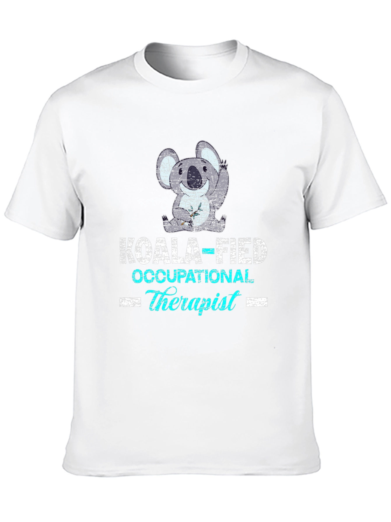 Koala-Fied Occupational Therapist T-Shirt