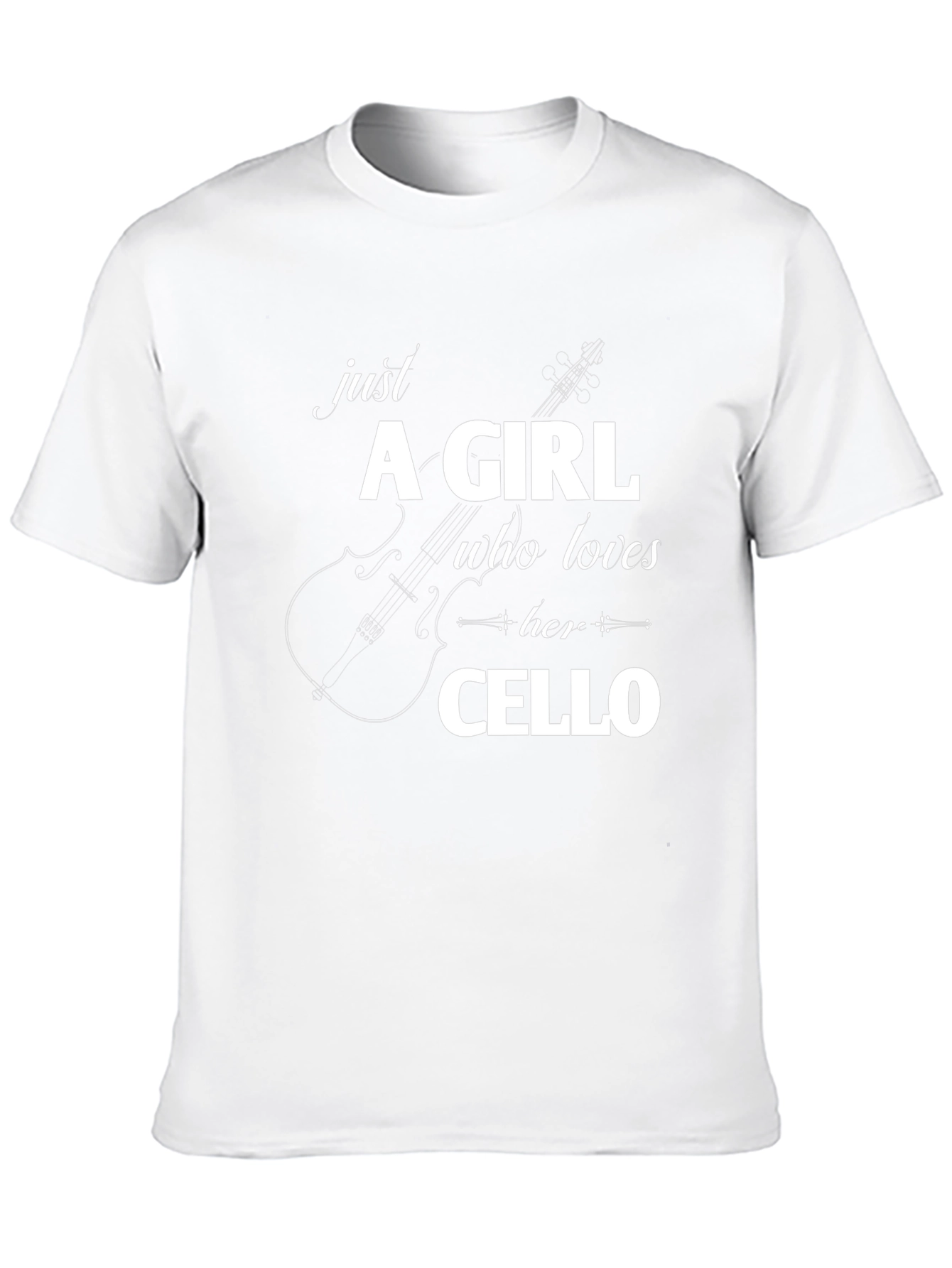 Just A Girl Who Loves Her Cello T-Shirt