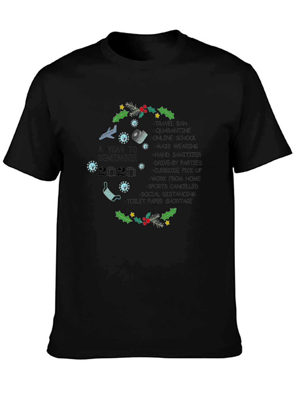 2020 Year to Remember T-Shirt