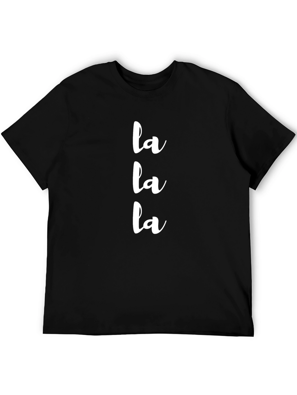 La La La Graphic Tee - Trendy Casual T-Shirt