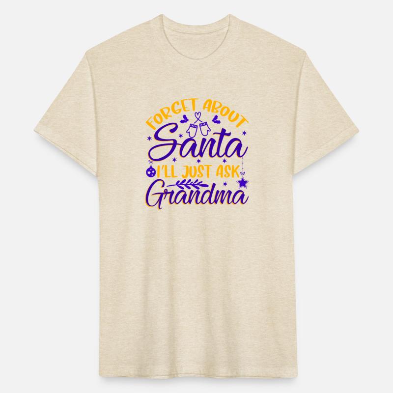 Forget about santa i ll just ask grandma