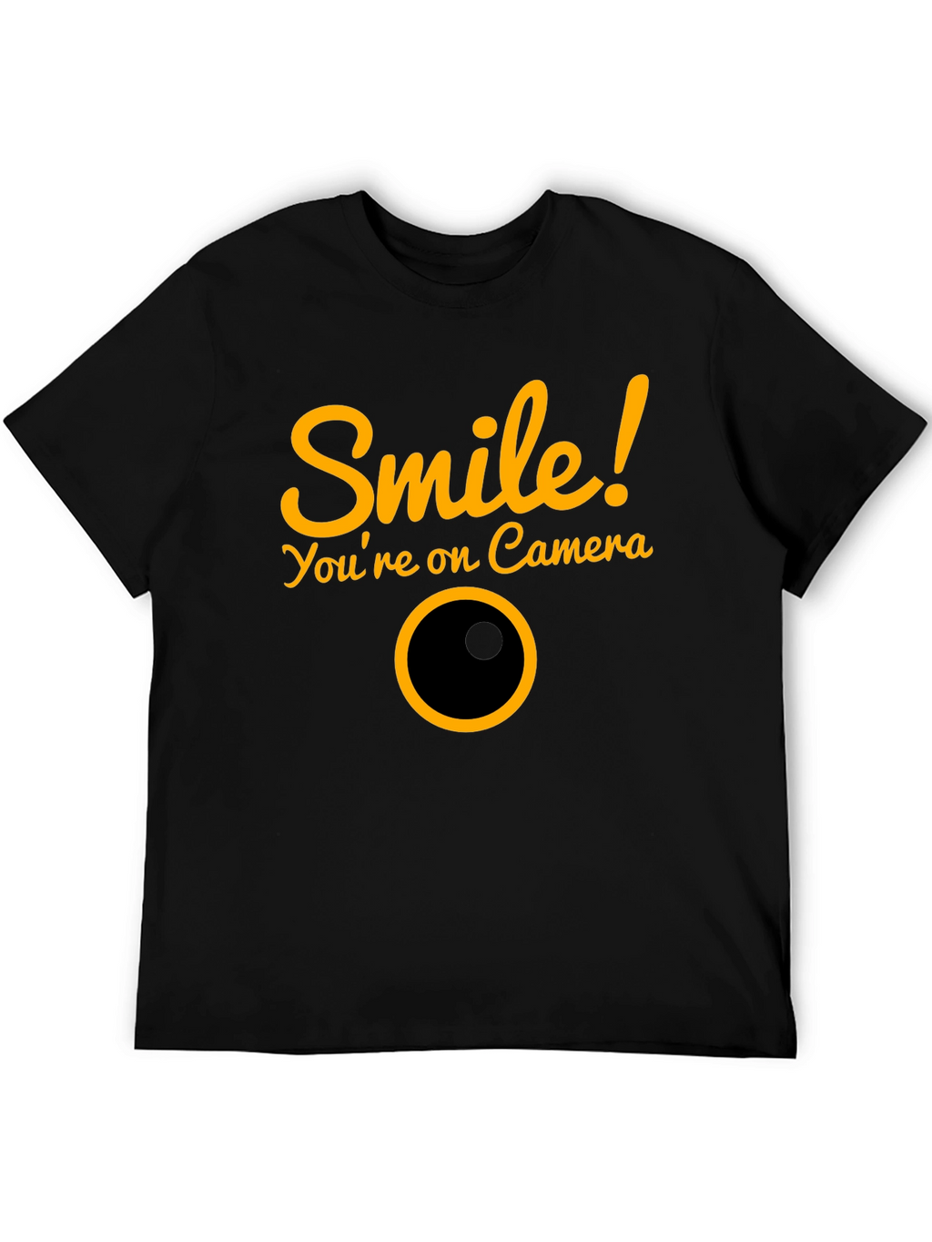 Smile! Youre on Camera Graphic Tee