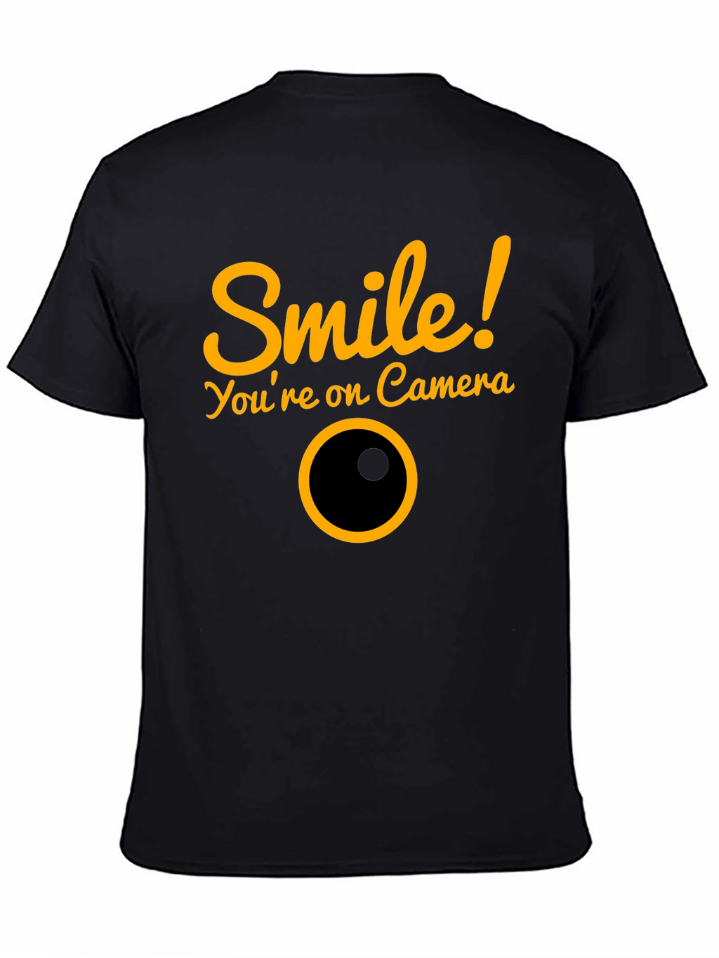 Smile! Youre on Camera Graphic Tee