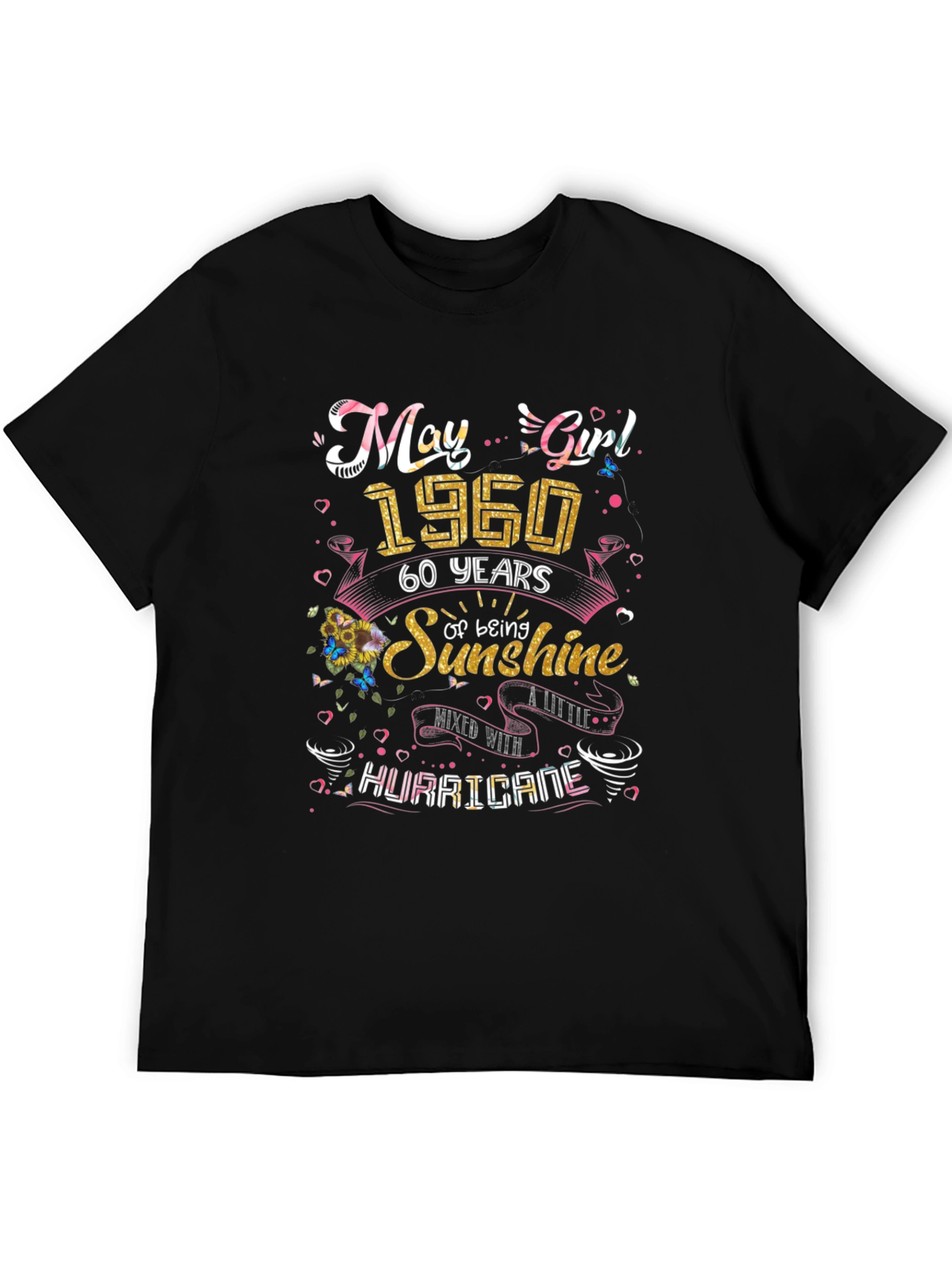 May Girl 1960 T-Shirt - Sunshine & Hurricane 60th Birthday