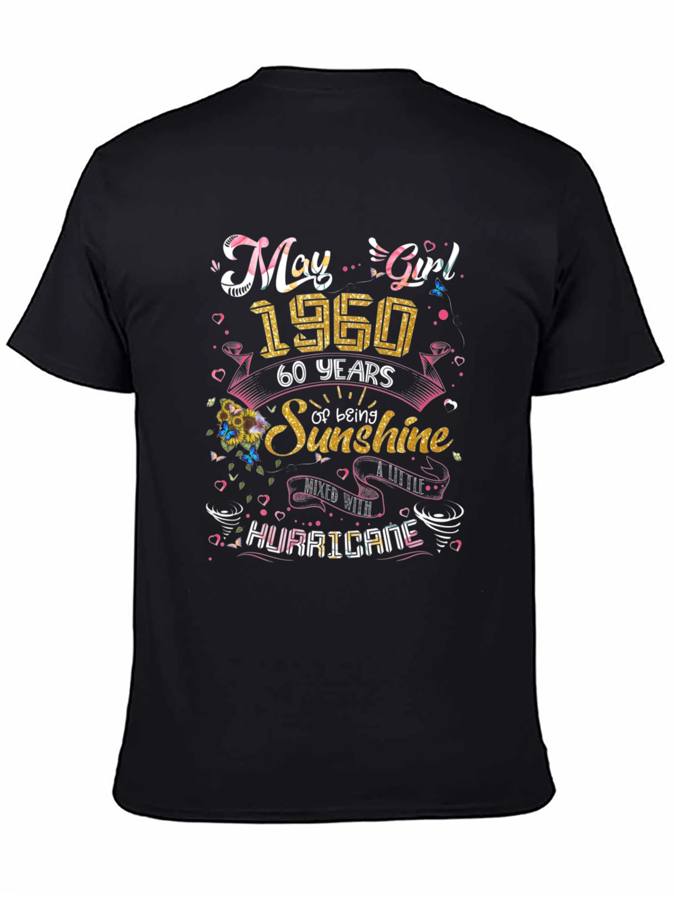 May Girl 1960 T-Shirt - Sunshine & Hurricane 60th Birthday